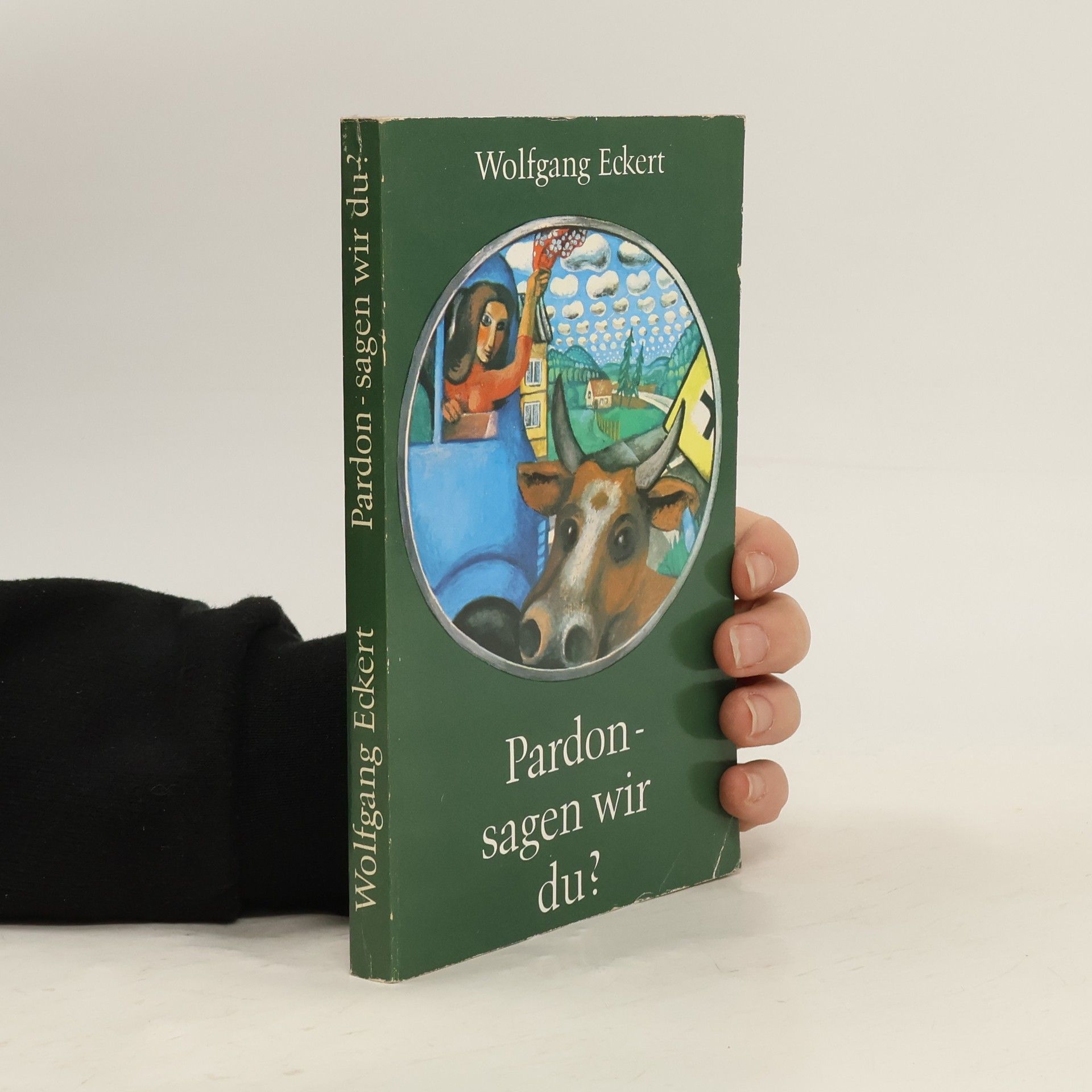 Wolfgang Eckert Pardon-sagen wir du?