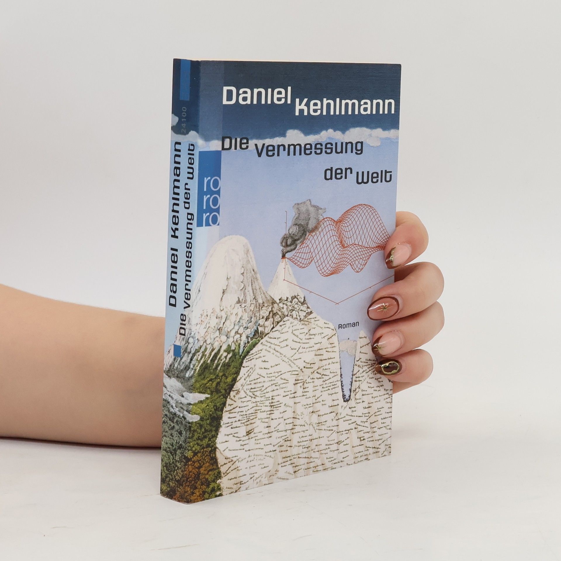 Daniel Kehlmann Die Vermessung der Welt: Roman