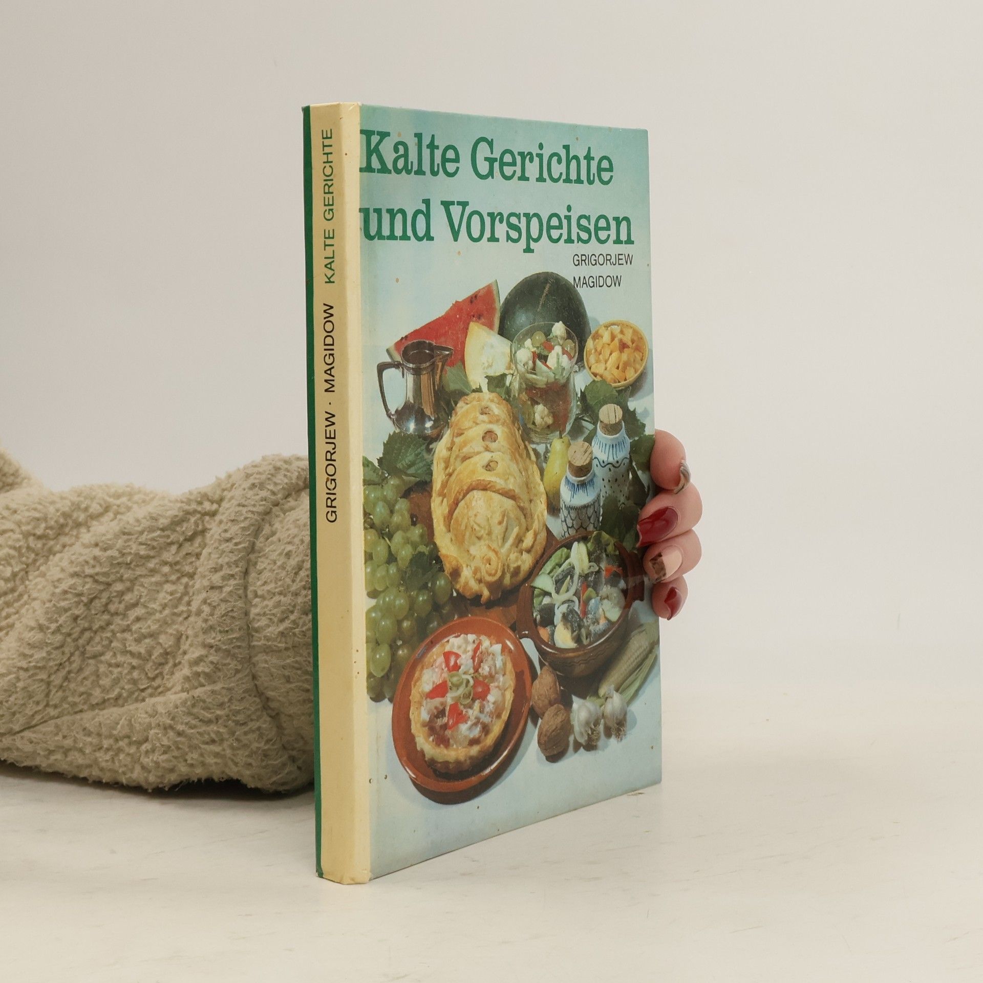Grigorjew Magidow Kalte Gerichte und Vorspeisen