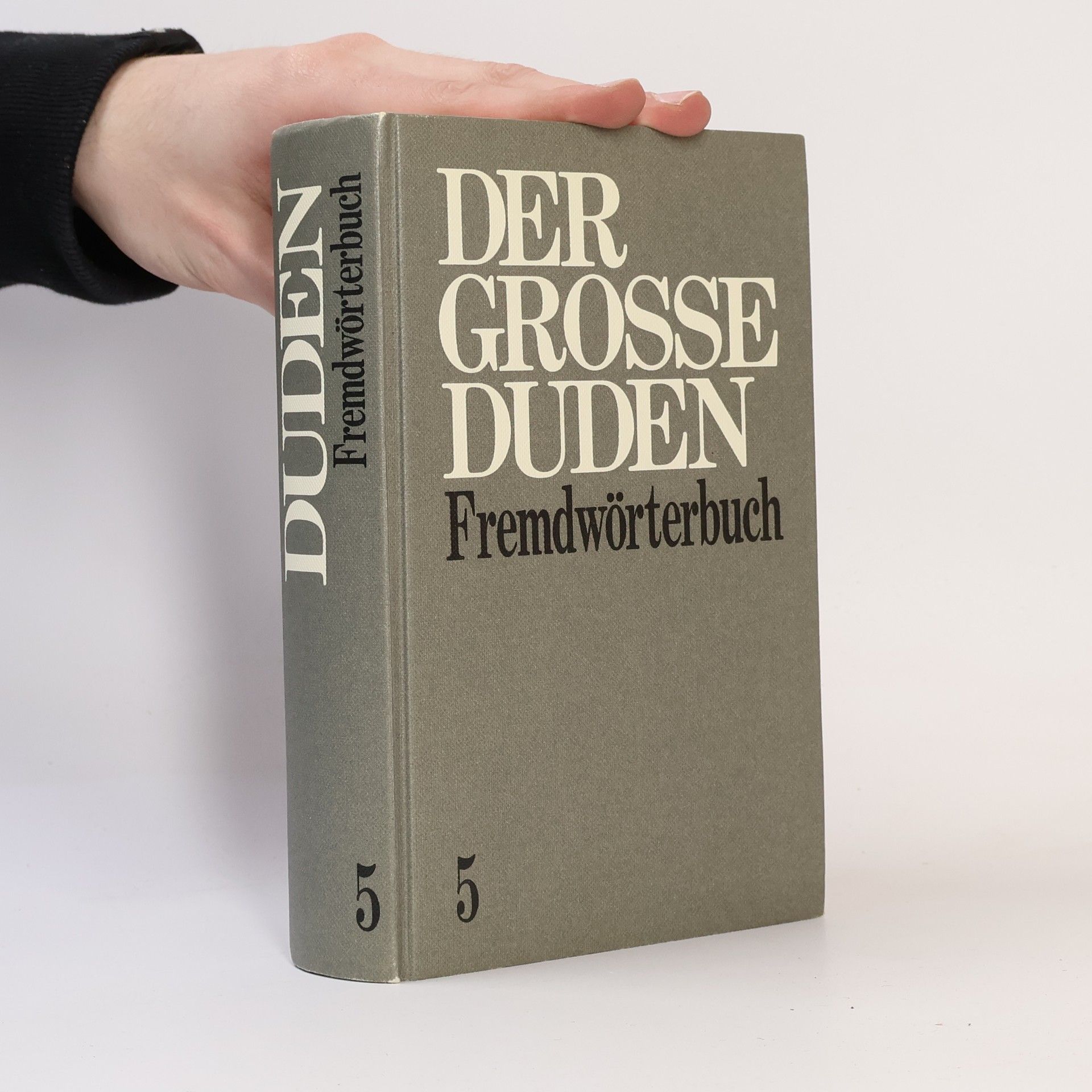 Autorenkollektiv Duden: Das Fremdwörterbuch (Band 5)