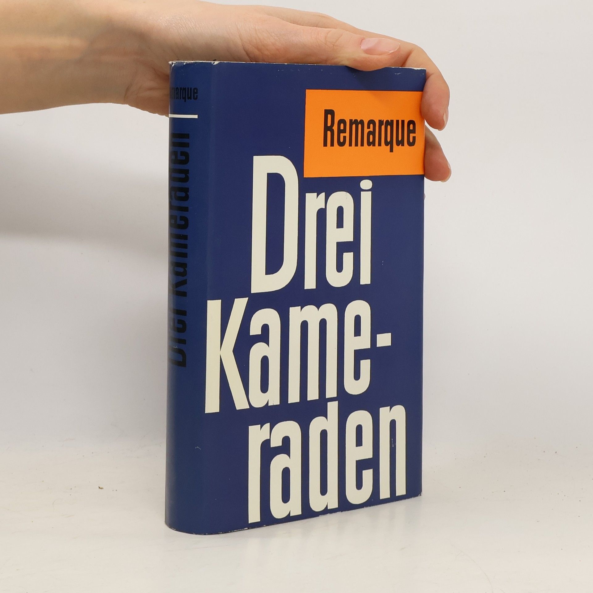 Erich Maria Remarque Drei Kameraden