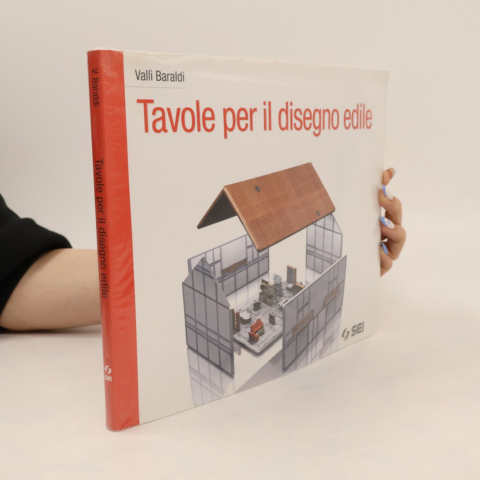 Valli Baraldi Tavole per il disegno edile. Per le Scuole superiori