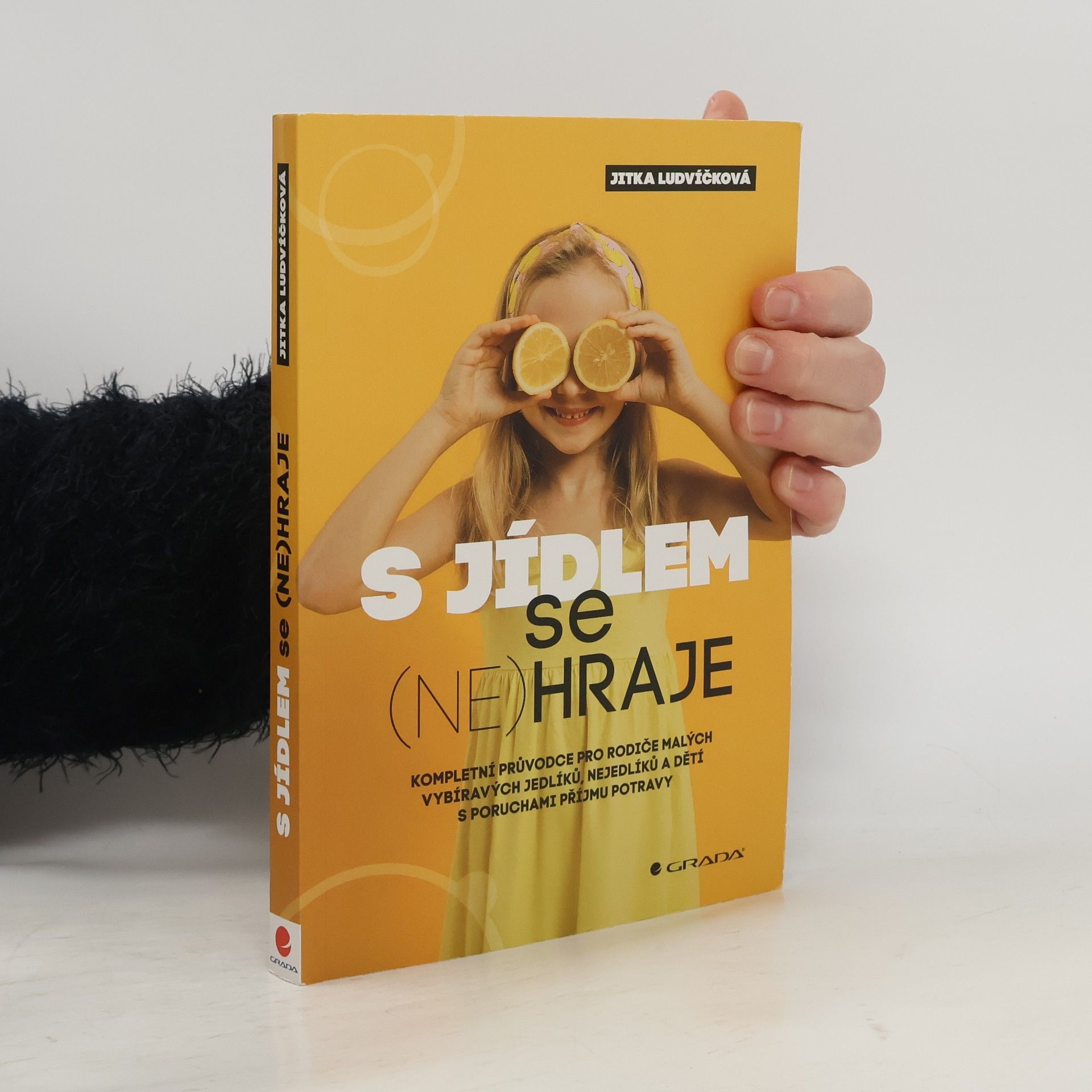 Jitka Ludvíčková S jídlem se (ne)hraje