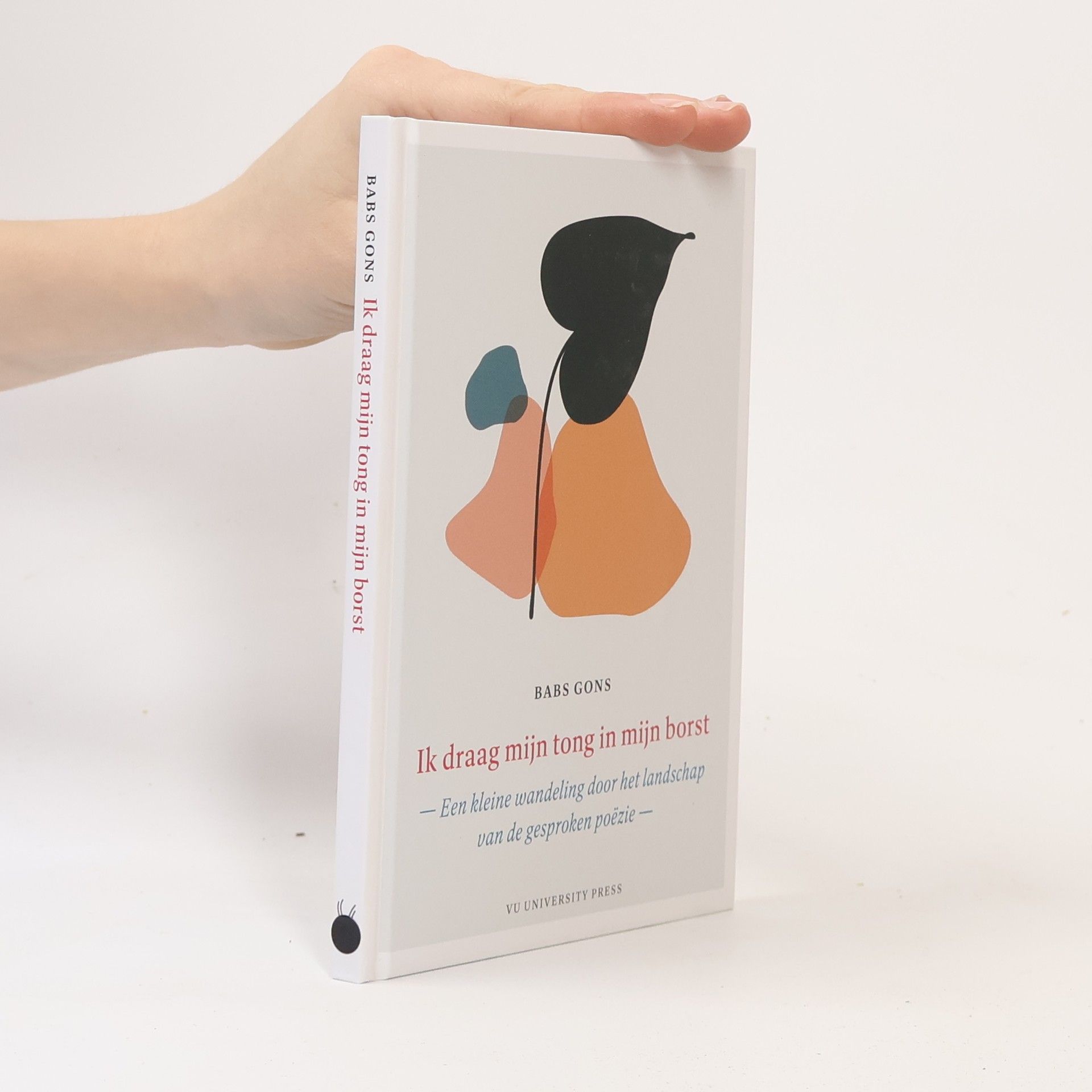 Babs Gons Ik draag mijn tong in mijn borst