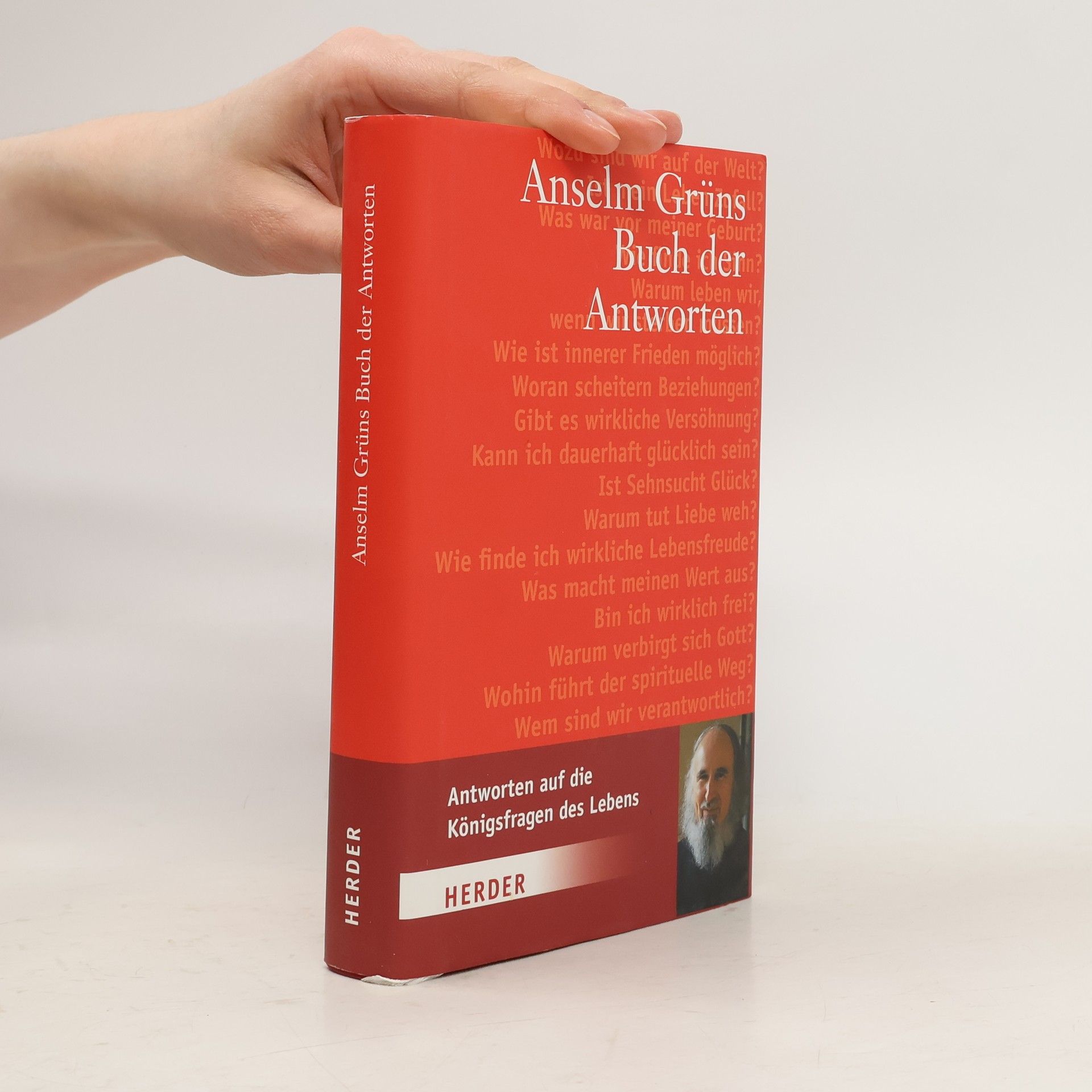 Anselm Grün Anselm Grüns Buch der Antworten
