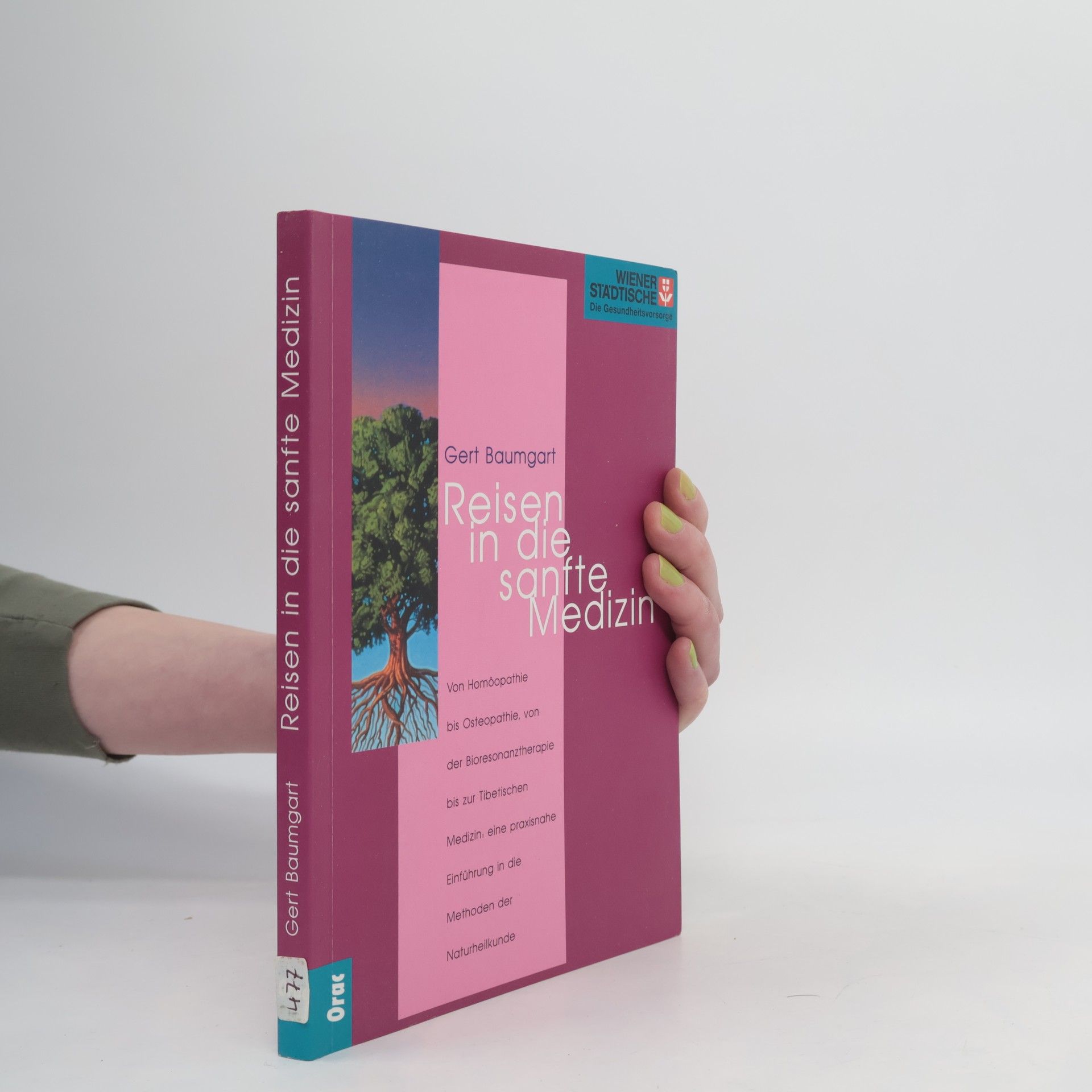 Gert Baumgart Reisen in die sanfte Medizin