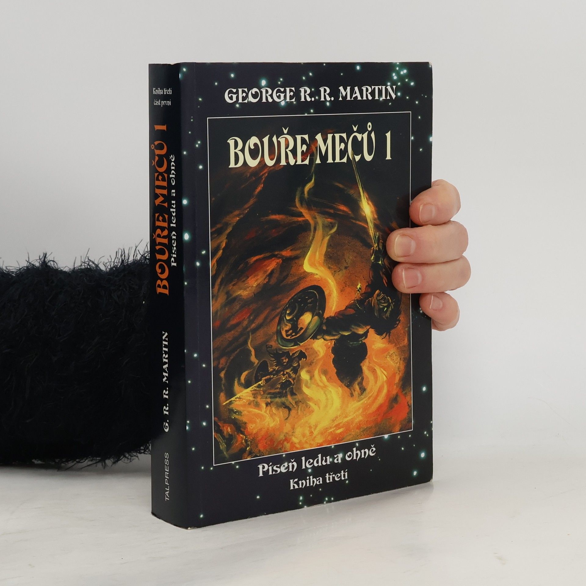 George R. R. Martin Bouře mečů. Část první