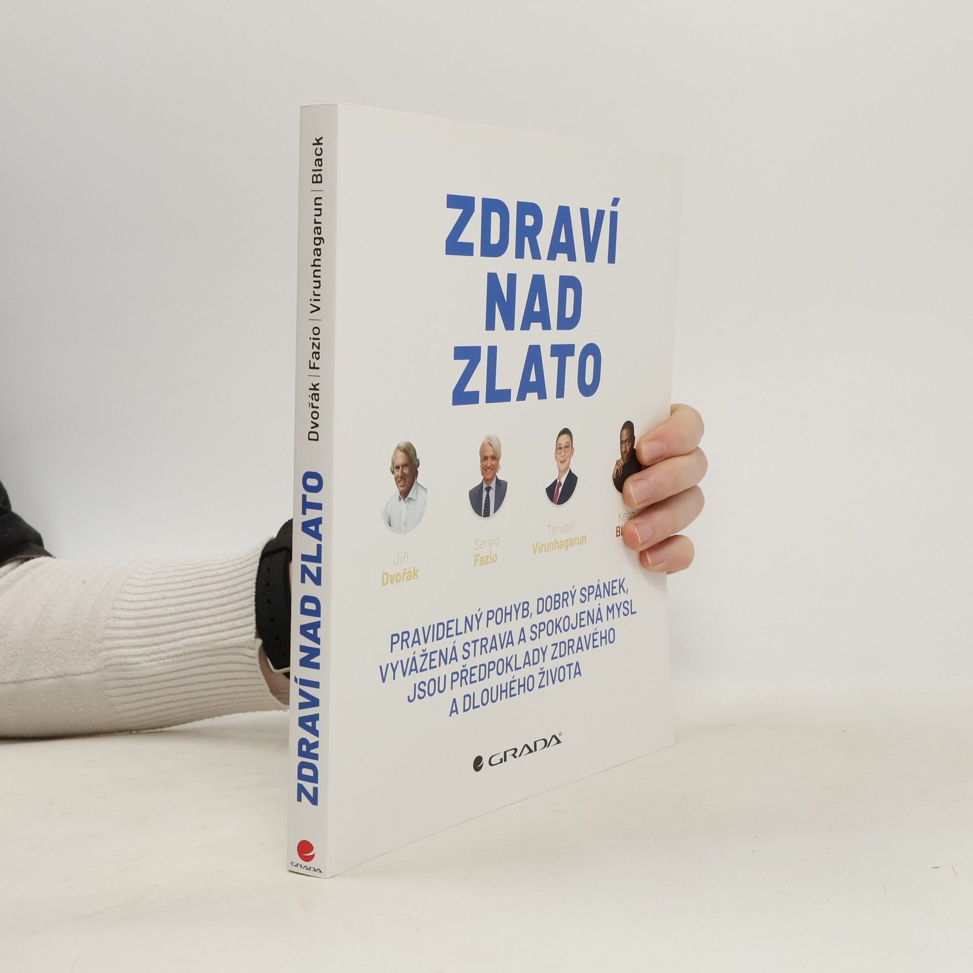 Jiří Dvořák Zdraví nad zlato