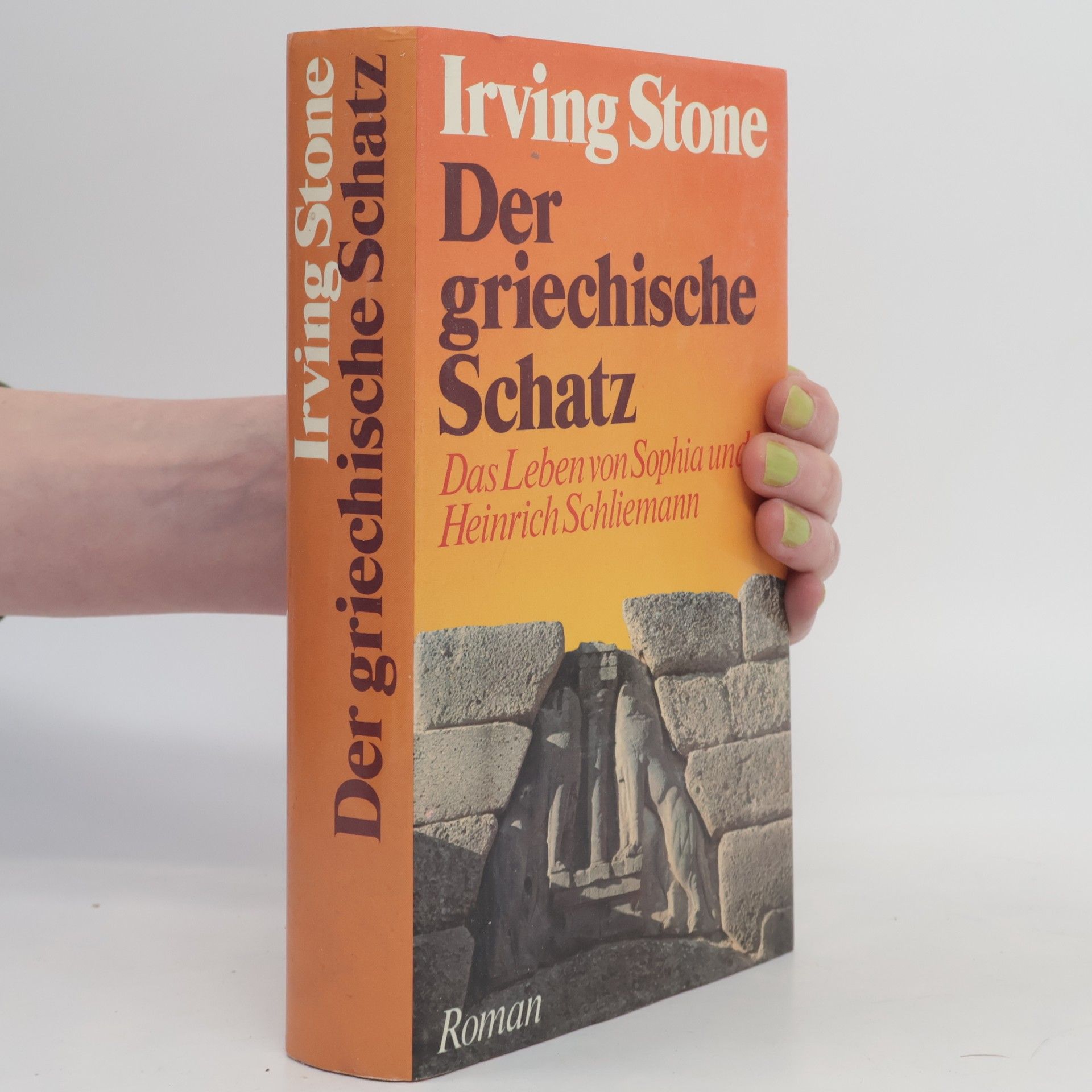 Irving Stone Der griechische Schatz
