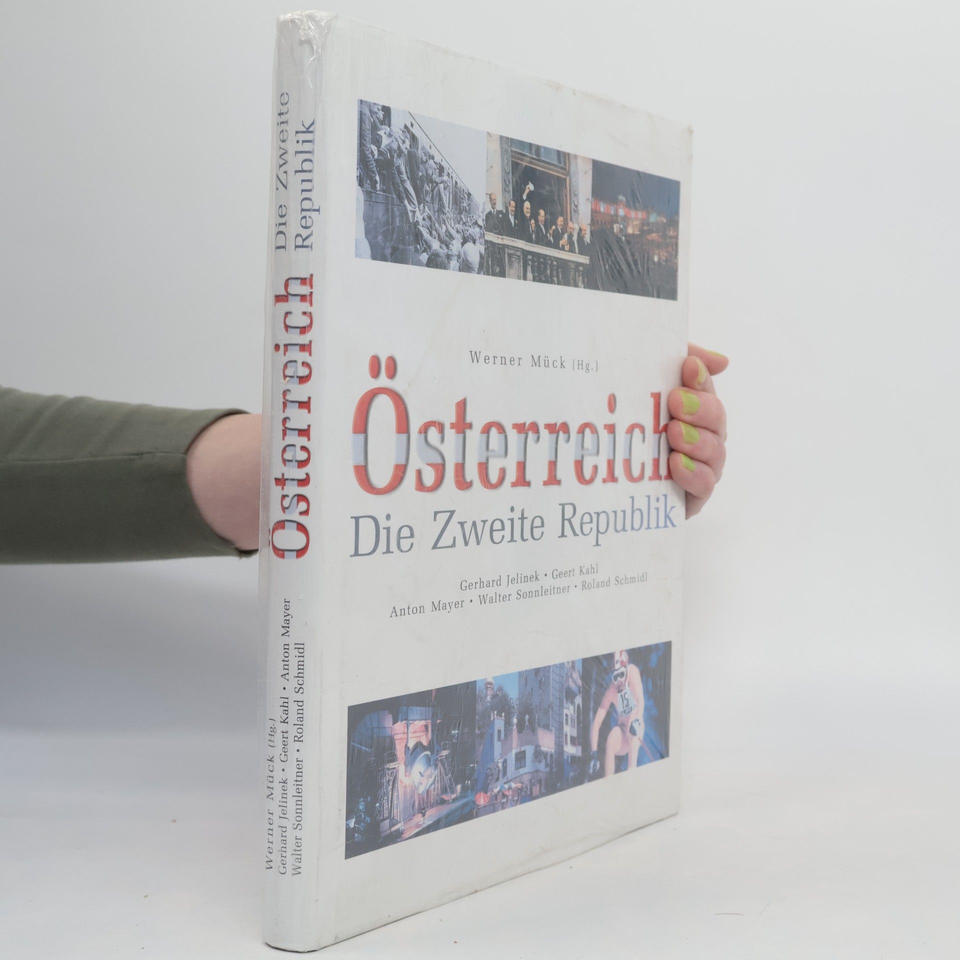 Werner Mück Österreich. Die Zweite Republik