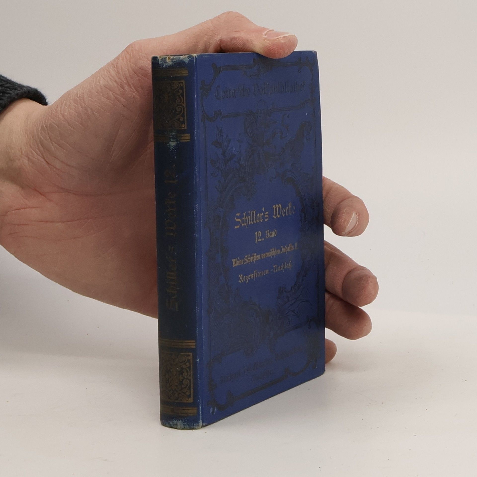 Friedrich Schiller Schillers Sämtliche Werke in zwölf Bänden. Zwölfter Band