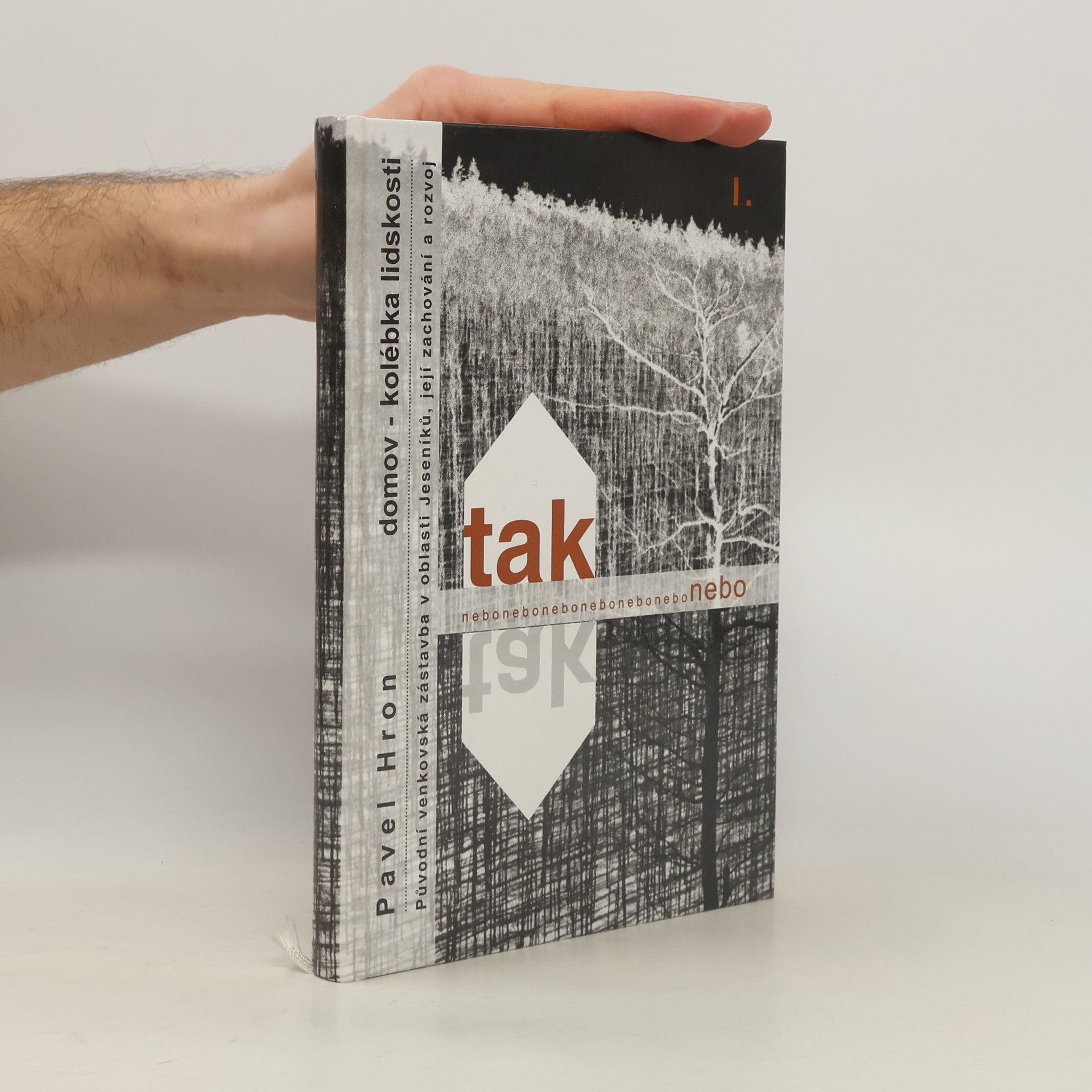 Pavel Hron Domov, kolébka lidskosti I.