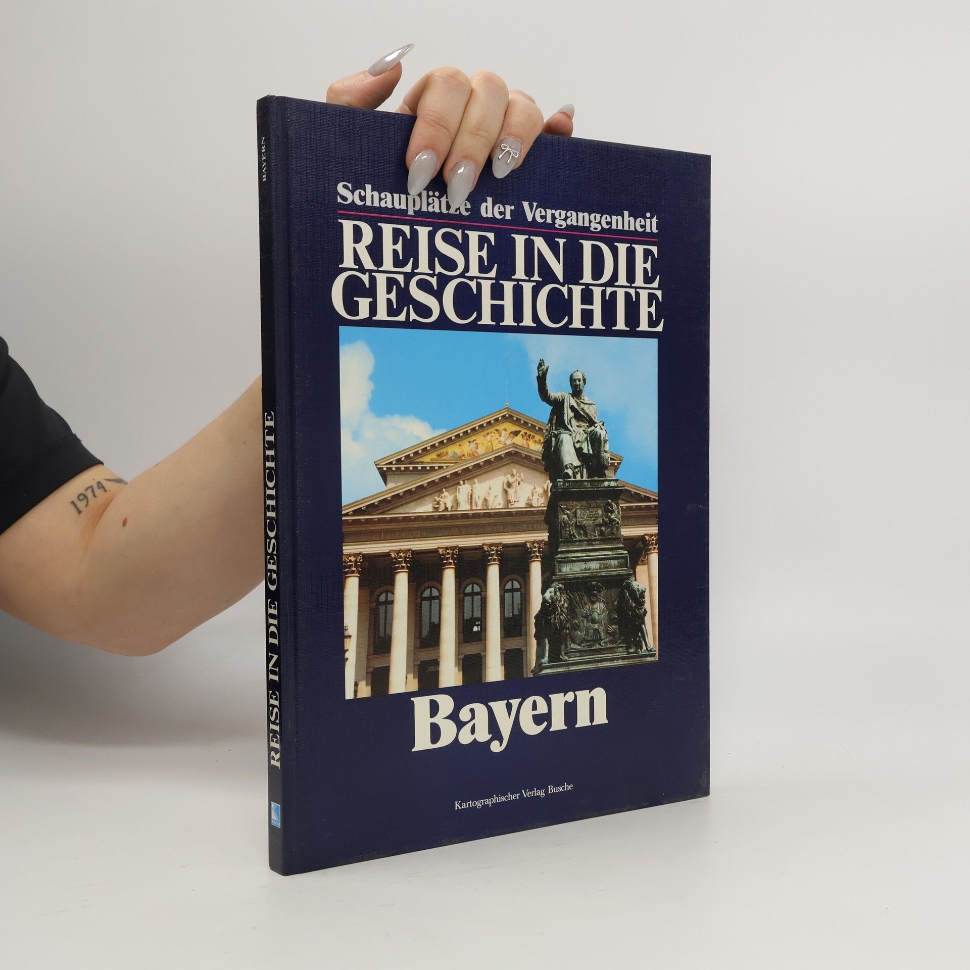 Autorenkollektiv Reise in Die Geschichte. Bayern