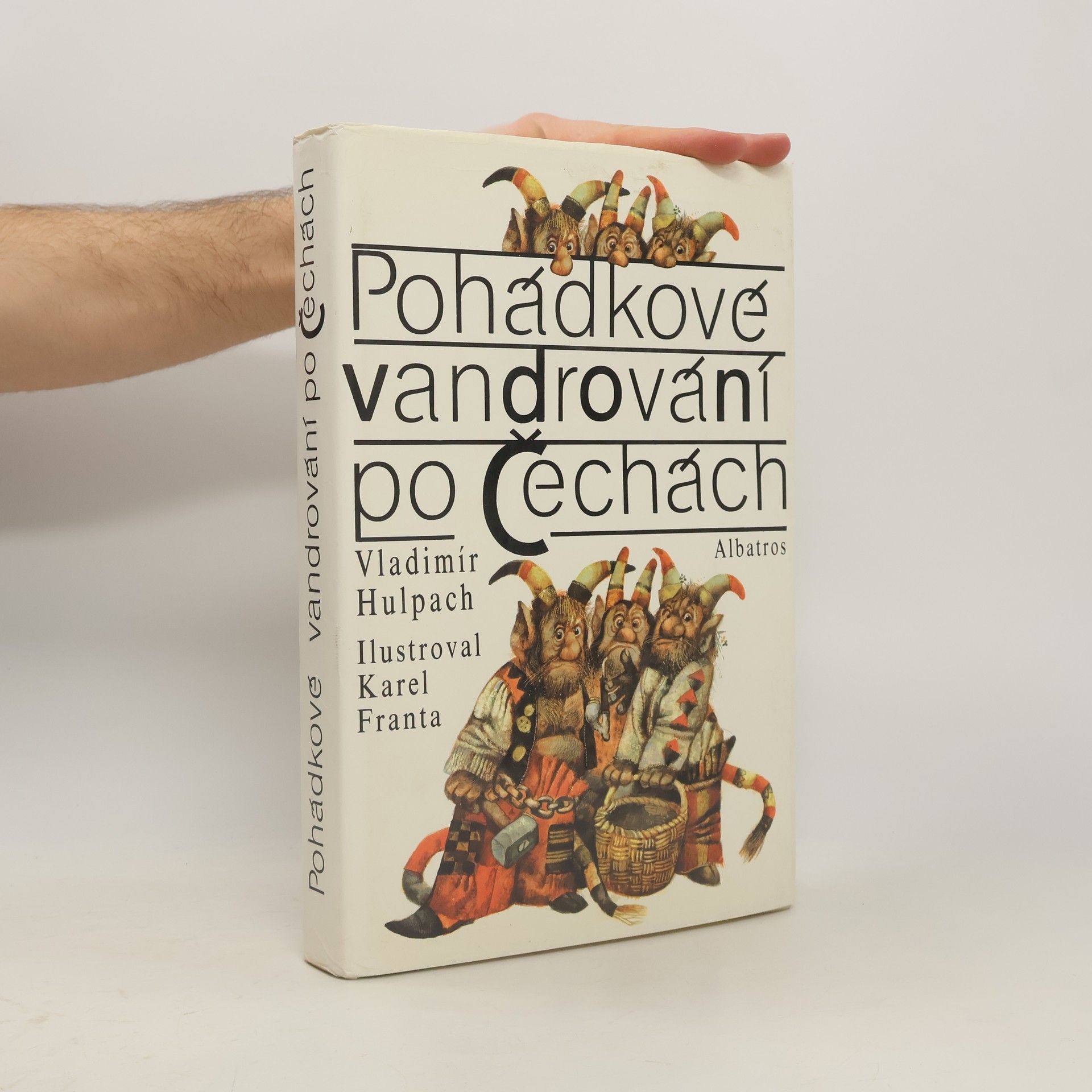 Vladimír Hulpach Pohádkové vandrování po Čechách