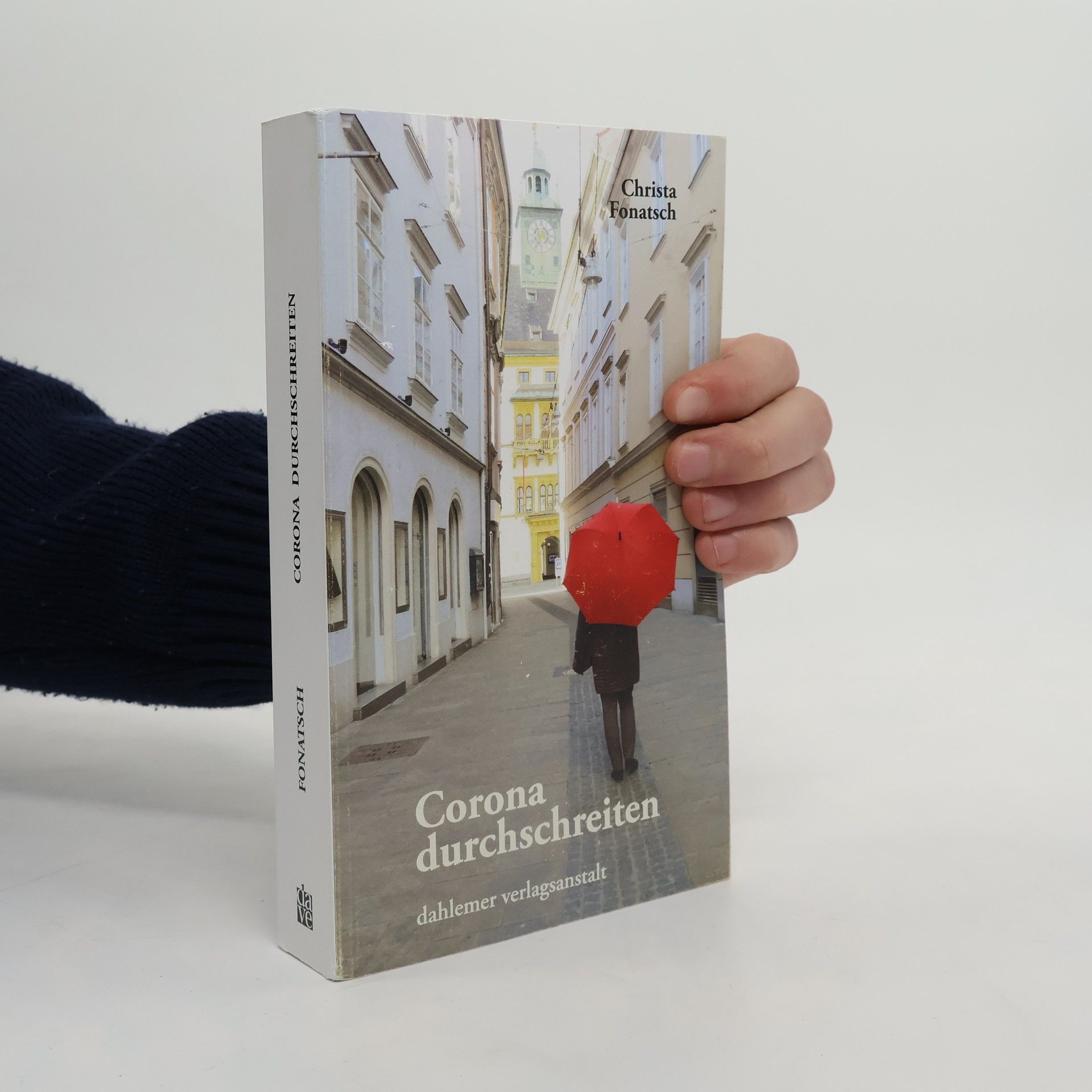 Christa Fonatsch Corona durchschreiten