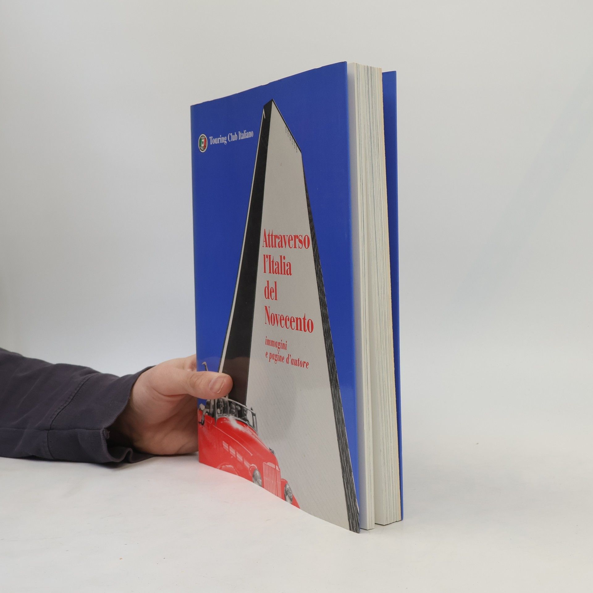 Autorenkollektiv Attraverso l'Italia del Novecento