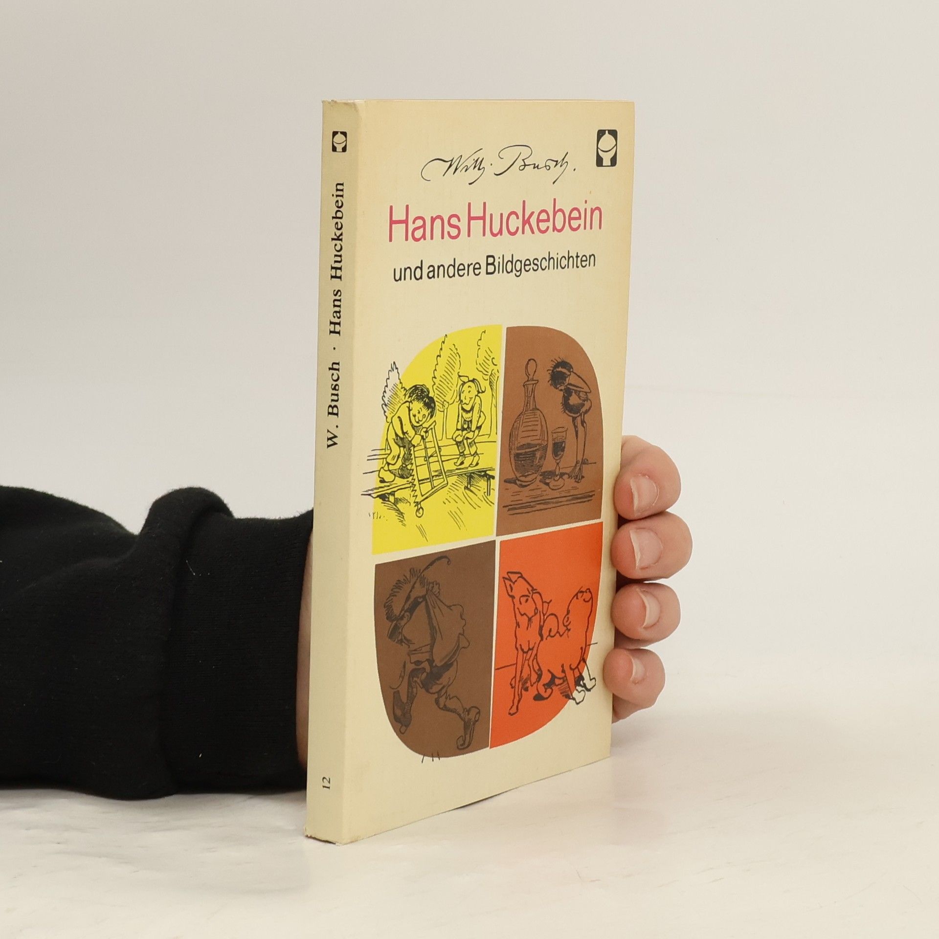 W. Busch Hans Huckebein und andere Bildgeschichten