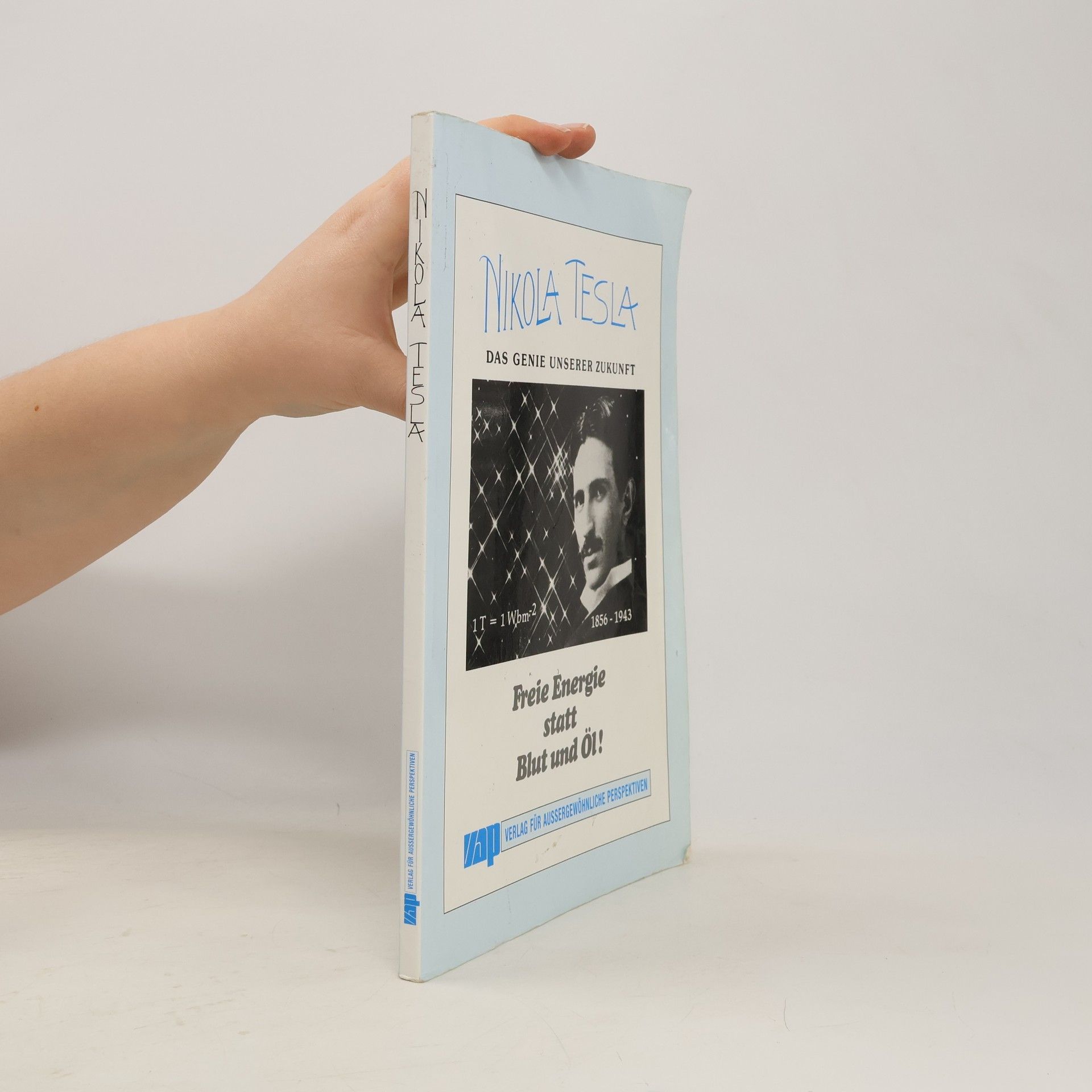 Autorenkollektiv Nikola Tesla, das Genie unserer Zukunft