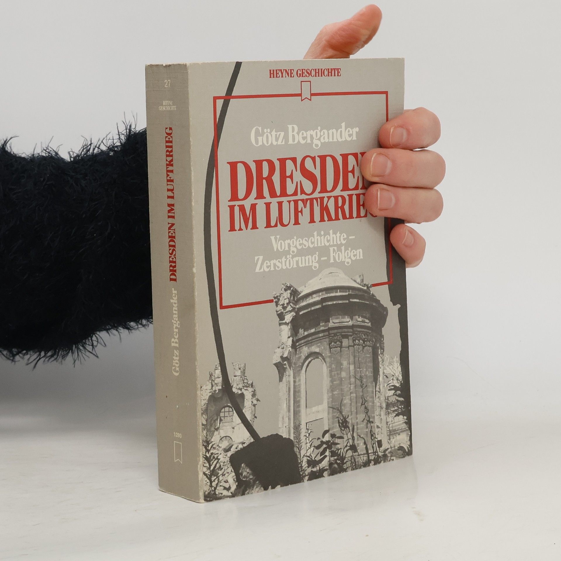 Götz Bergander Dresden im Luftkrieg