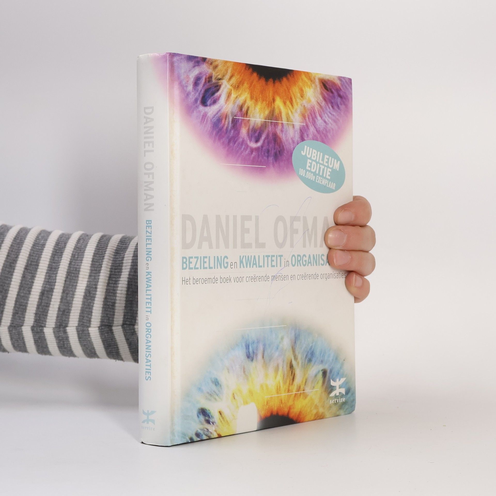 Daniel Ofman Bezieling en kwaliteit in organisaties