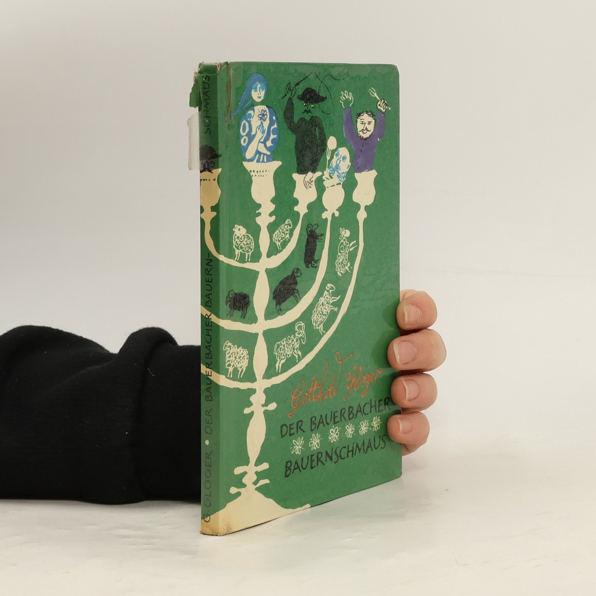 Gotthold Gloger Der Bauerbacher Bauernschmaus