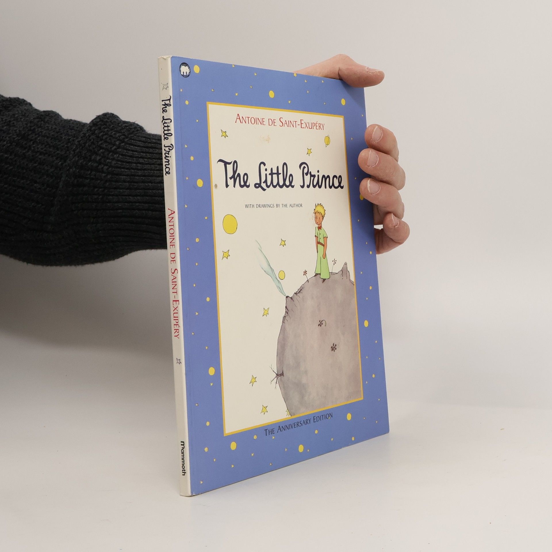Antoine de Saint-Exupéry Little Prince: The Anniversary Edition