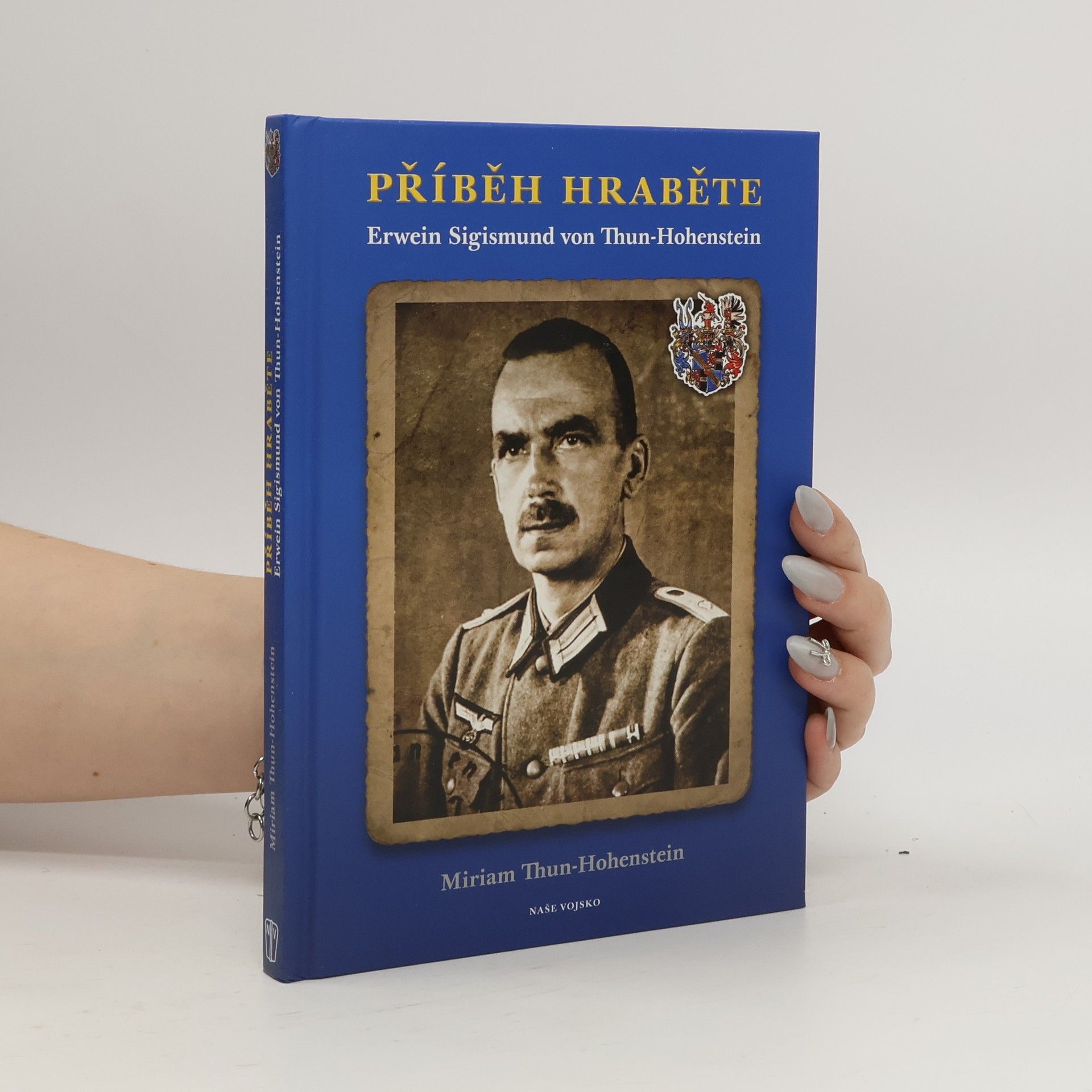 Miriam Thun Hohenstein Příběh hraběte - Erwein Sigismund von Thun-Hohenstein