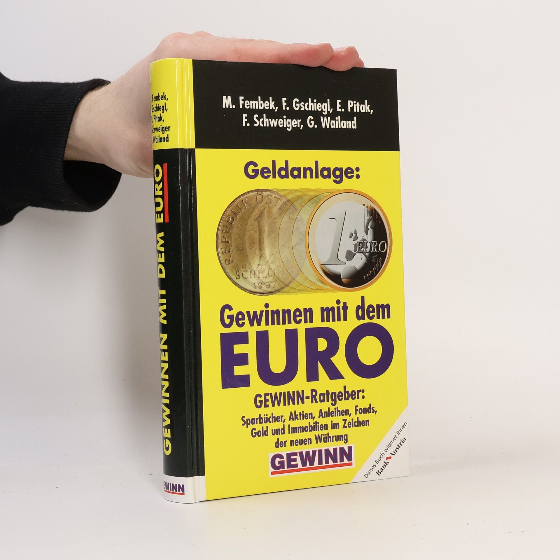 Various authors Geldanlage: Gewinnen mit dem Euro