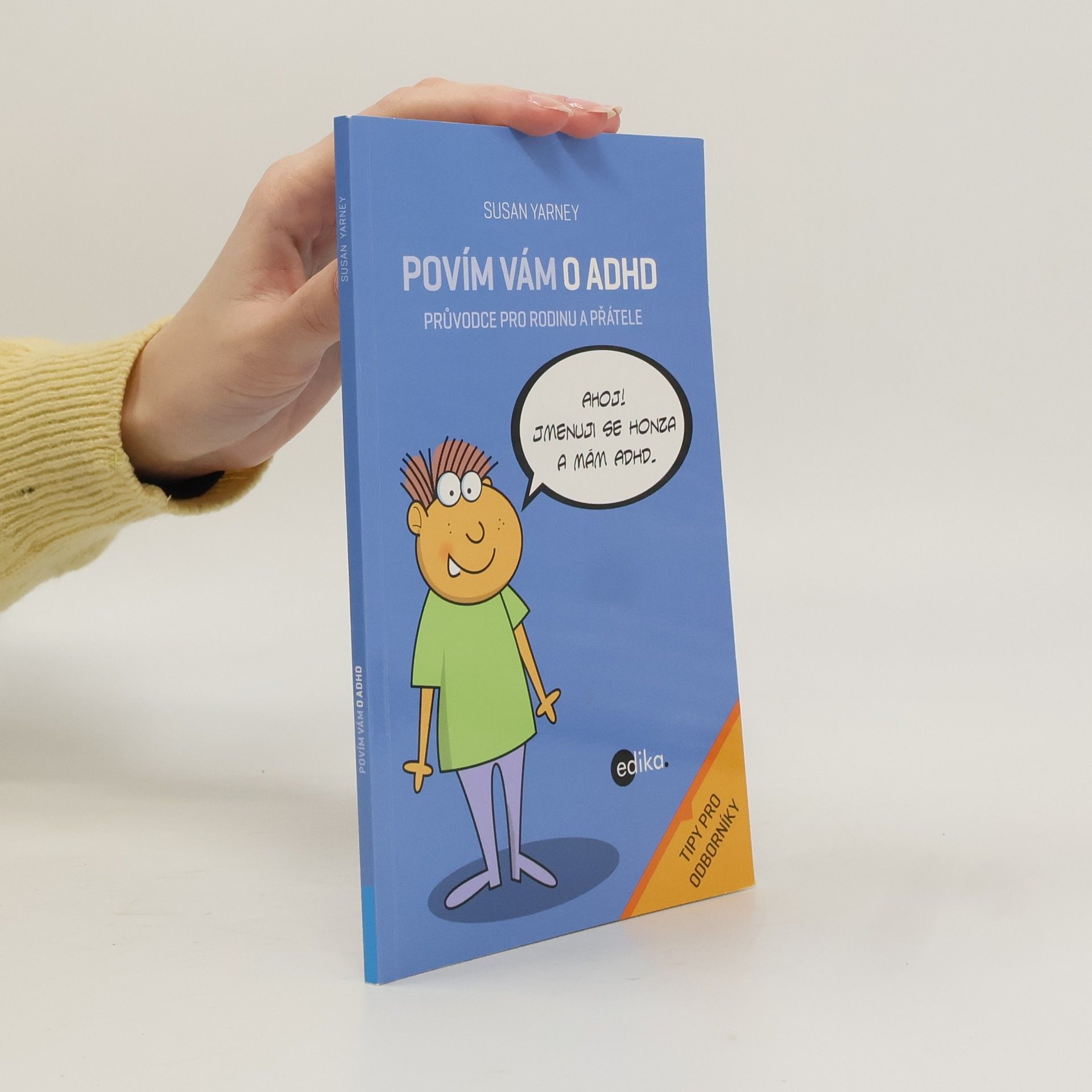 Susan Yarney Povím vám o ADHD