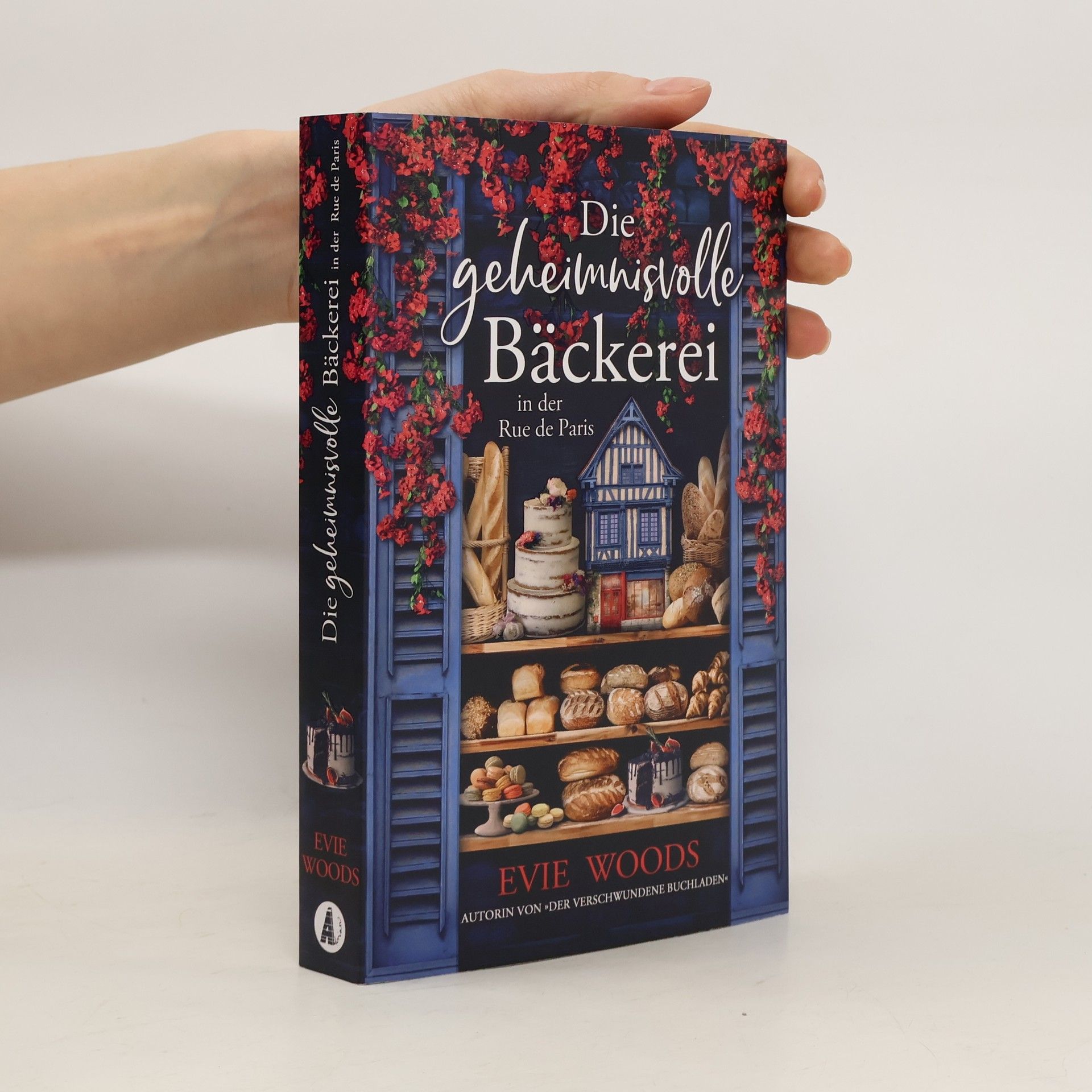 Evie Woods Die geheimnisvolle Bäckerei in der rue de Paris