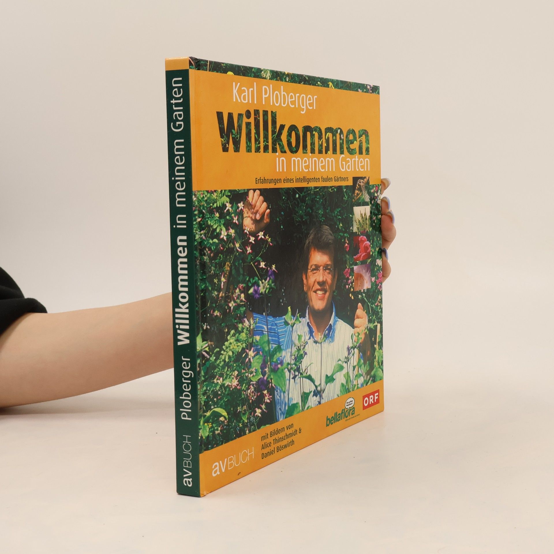 Karl Ploberger Willkommen in meinem Garten