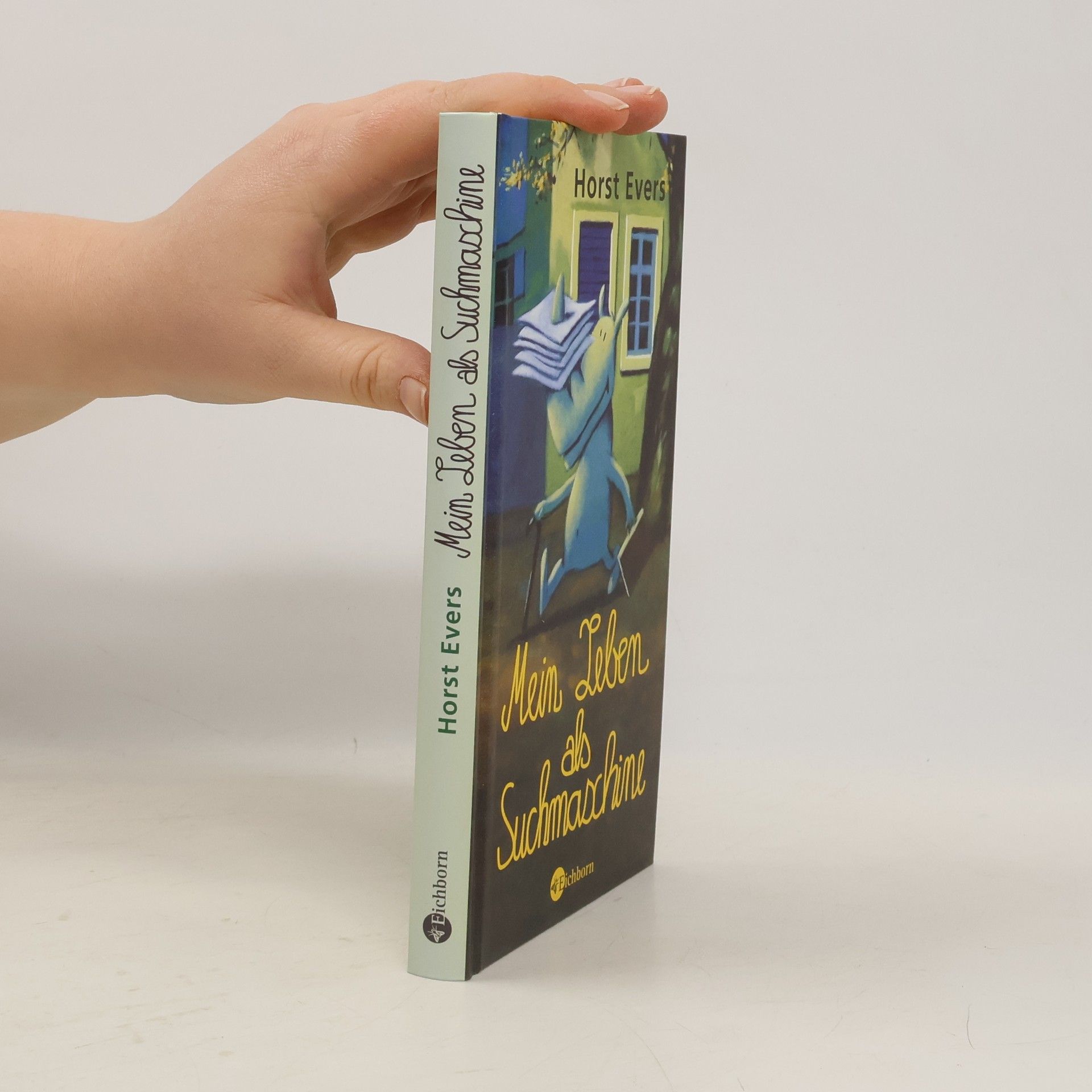 Horst Evers Mein Leben als Suchmaschine