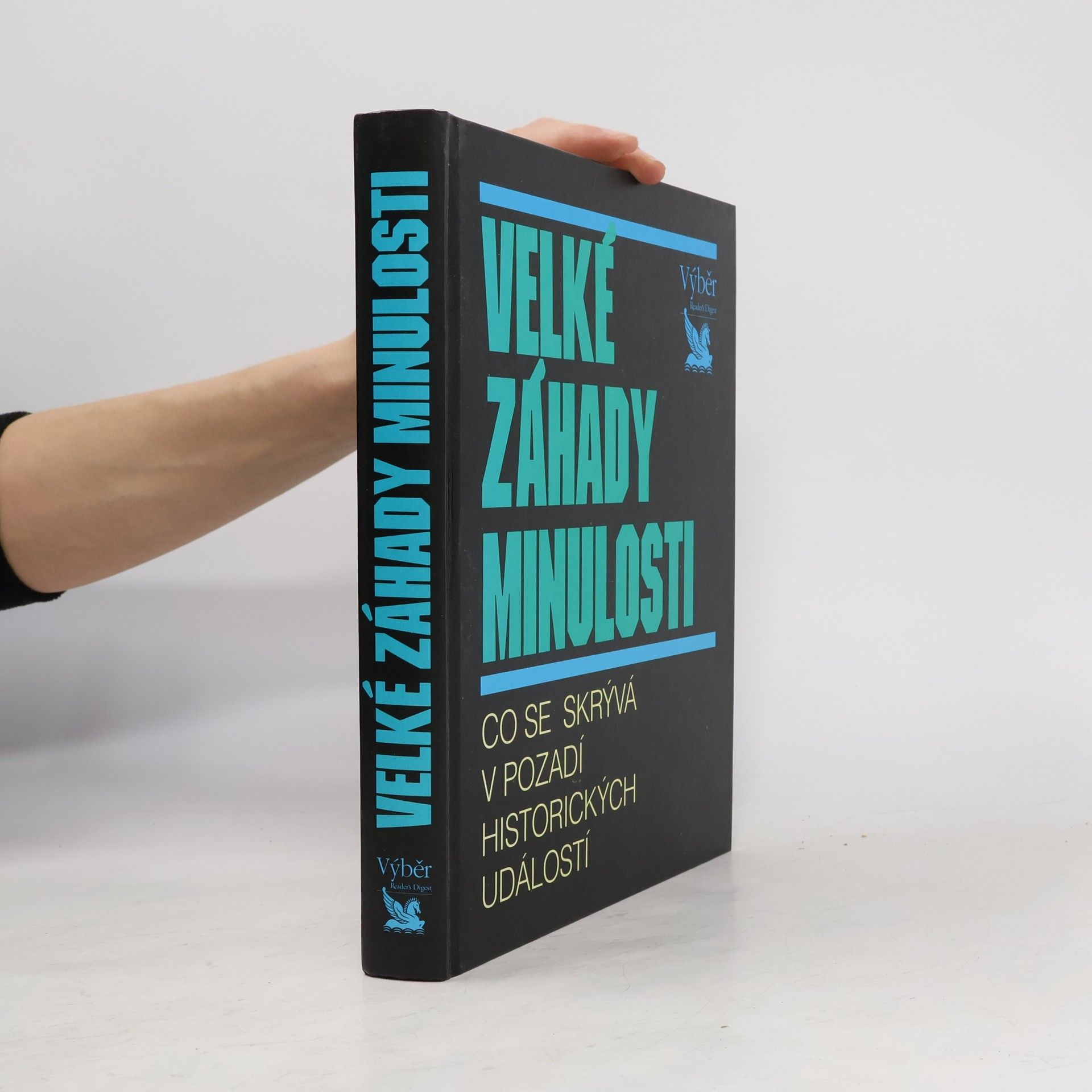 Autorenkollektiv Velké záhady minulosti