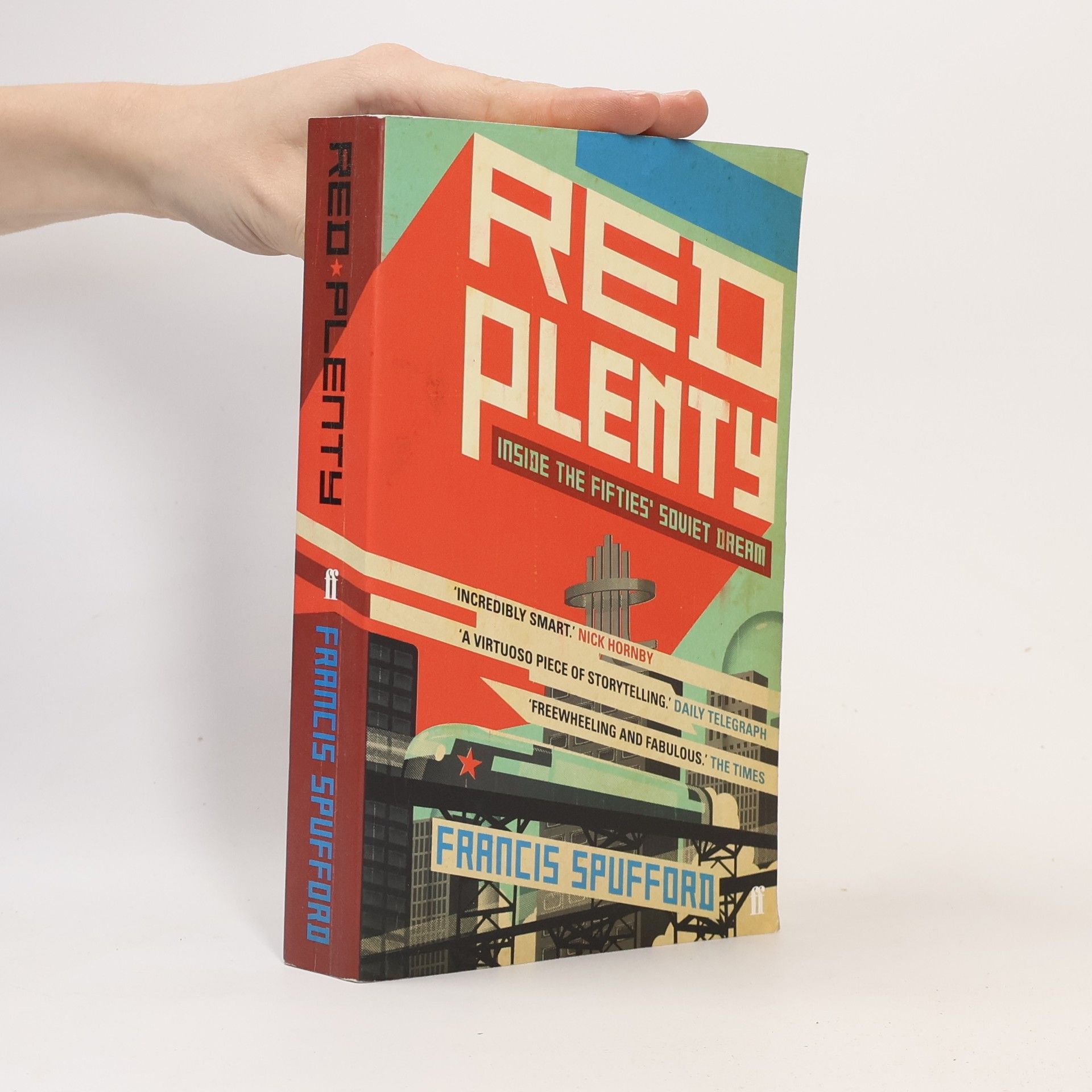 Francis Spufford Red Plenty. Rote Zukunft, englische Ausgabe
