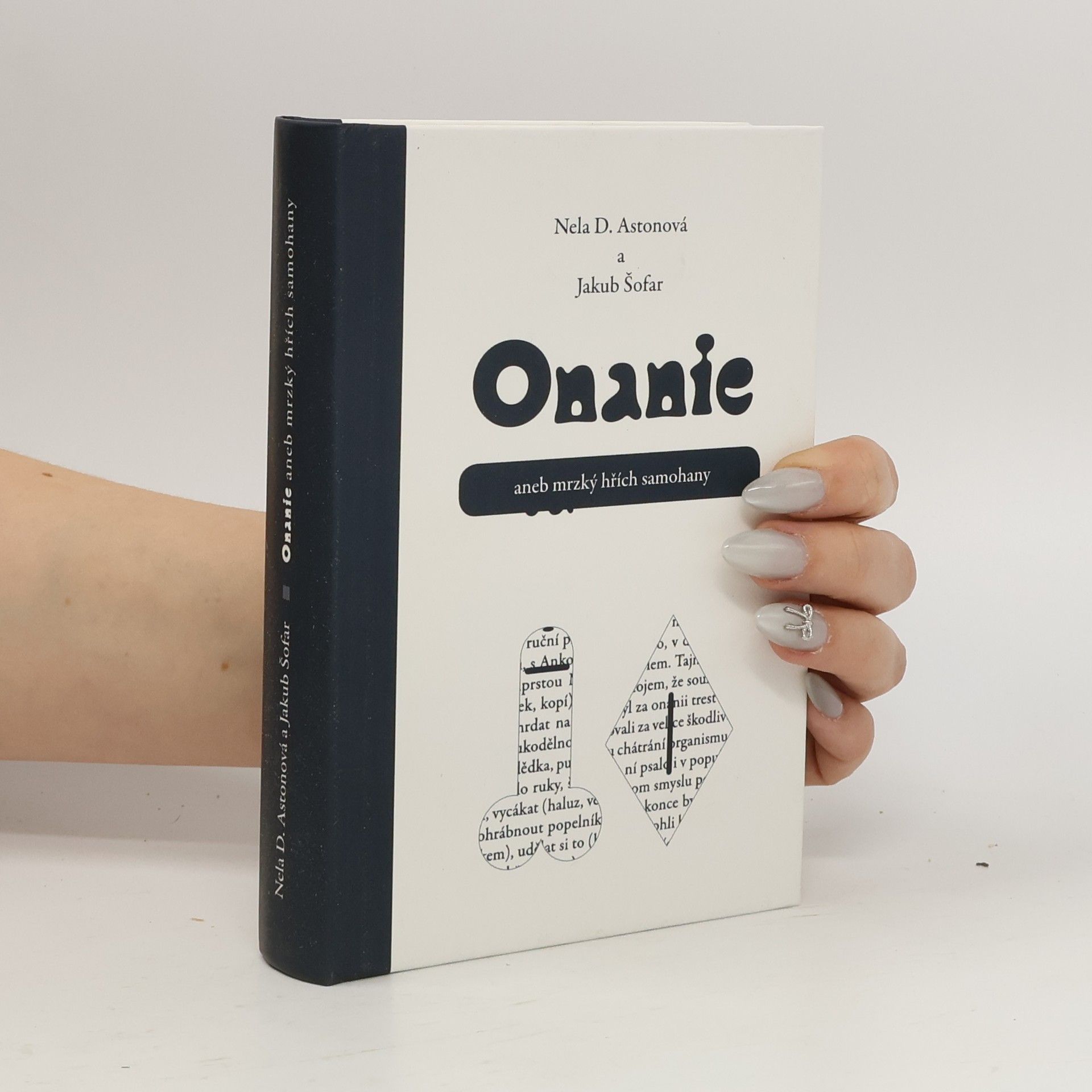 Nela D. Aston Onanie aneb Mrzký hřích samohany