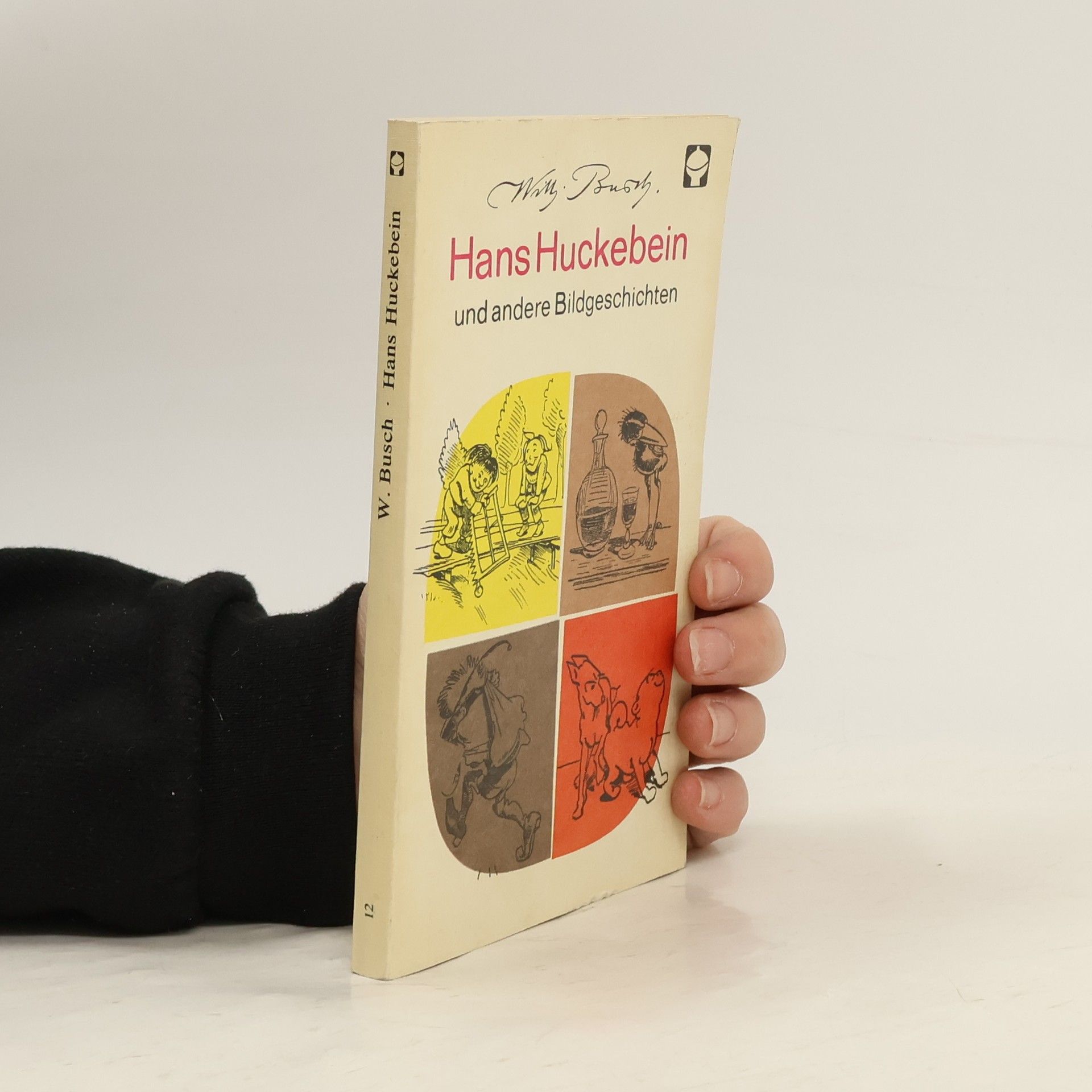 W. Busch Hans Huckebein und andere Bildgeschichten