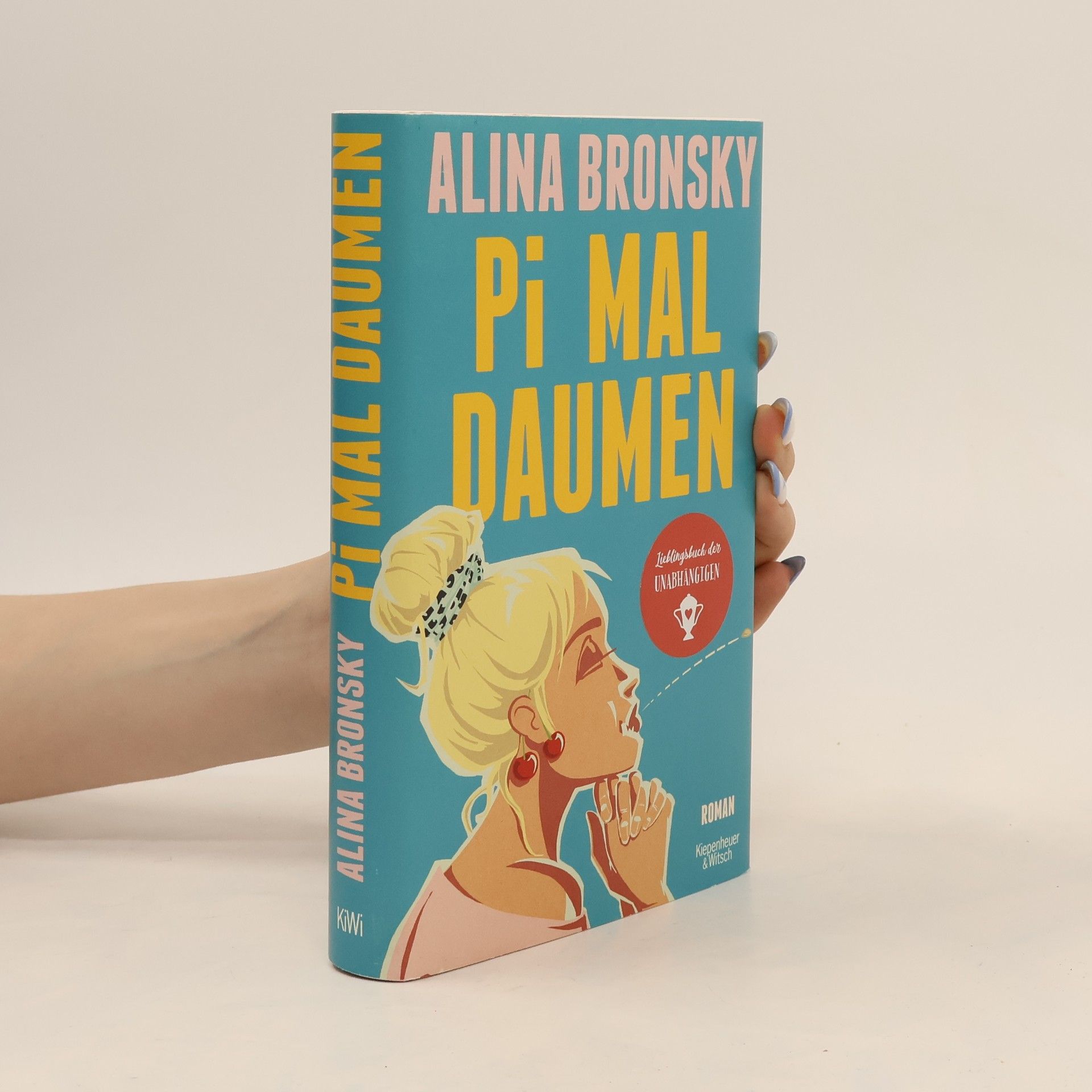 Alina Bronsky Pi mal Daumen