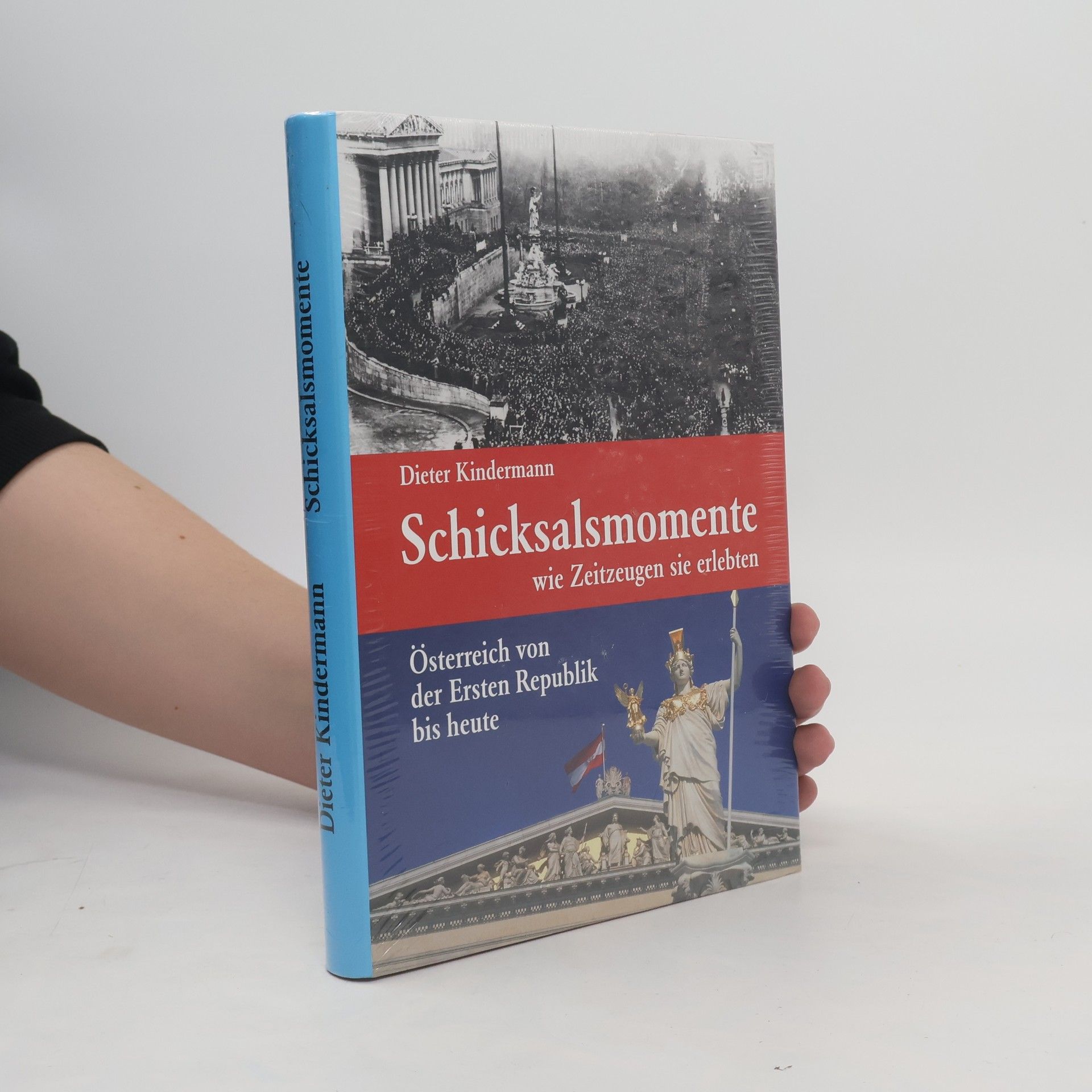 Dieter Kindermann Schicksalsmomente wie Zeitzeugen sie erlebten