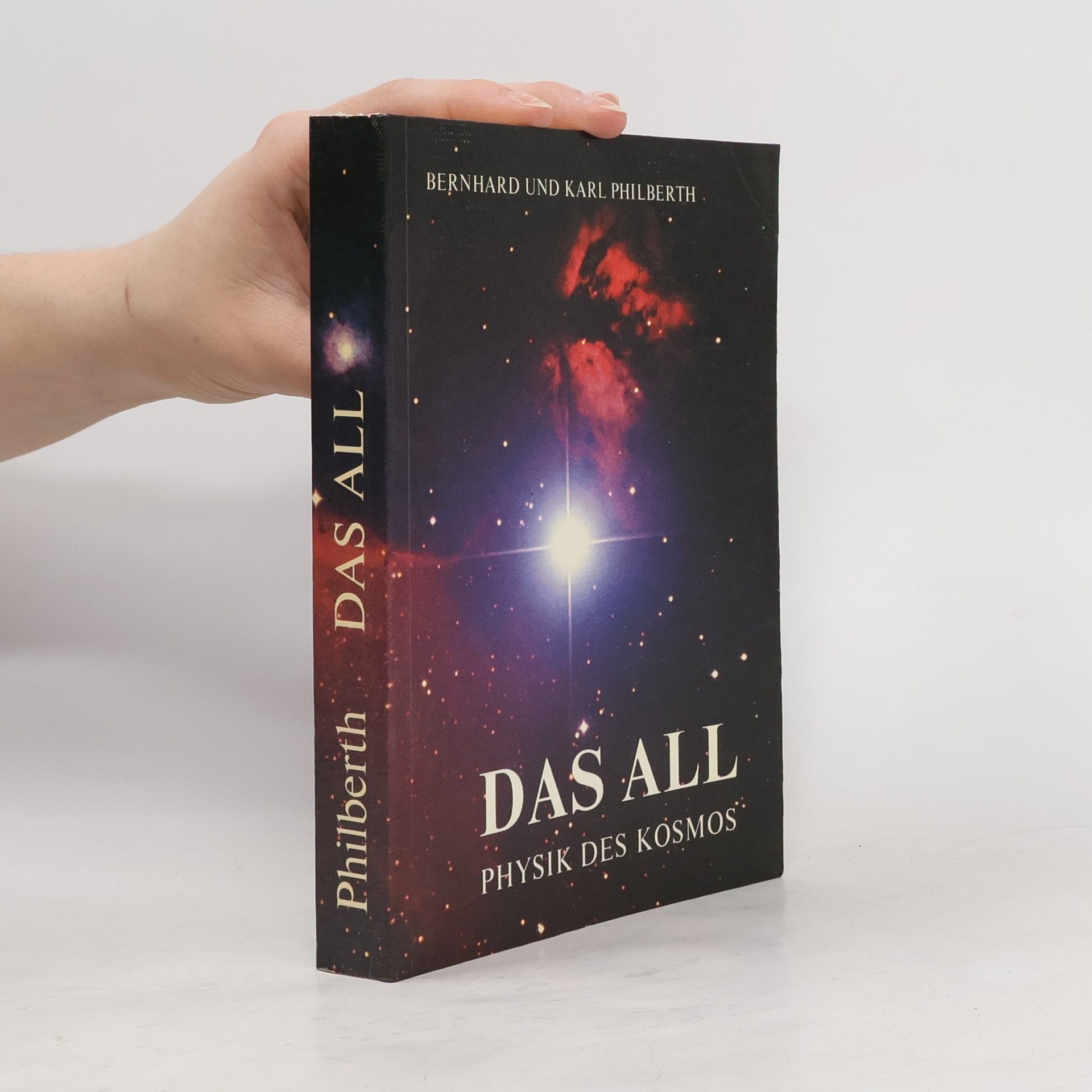 Bernhard Philberth Das All