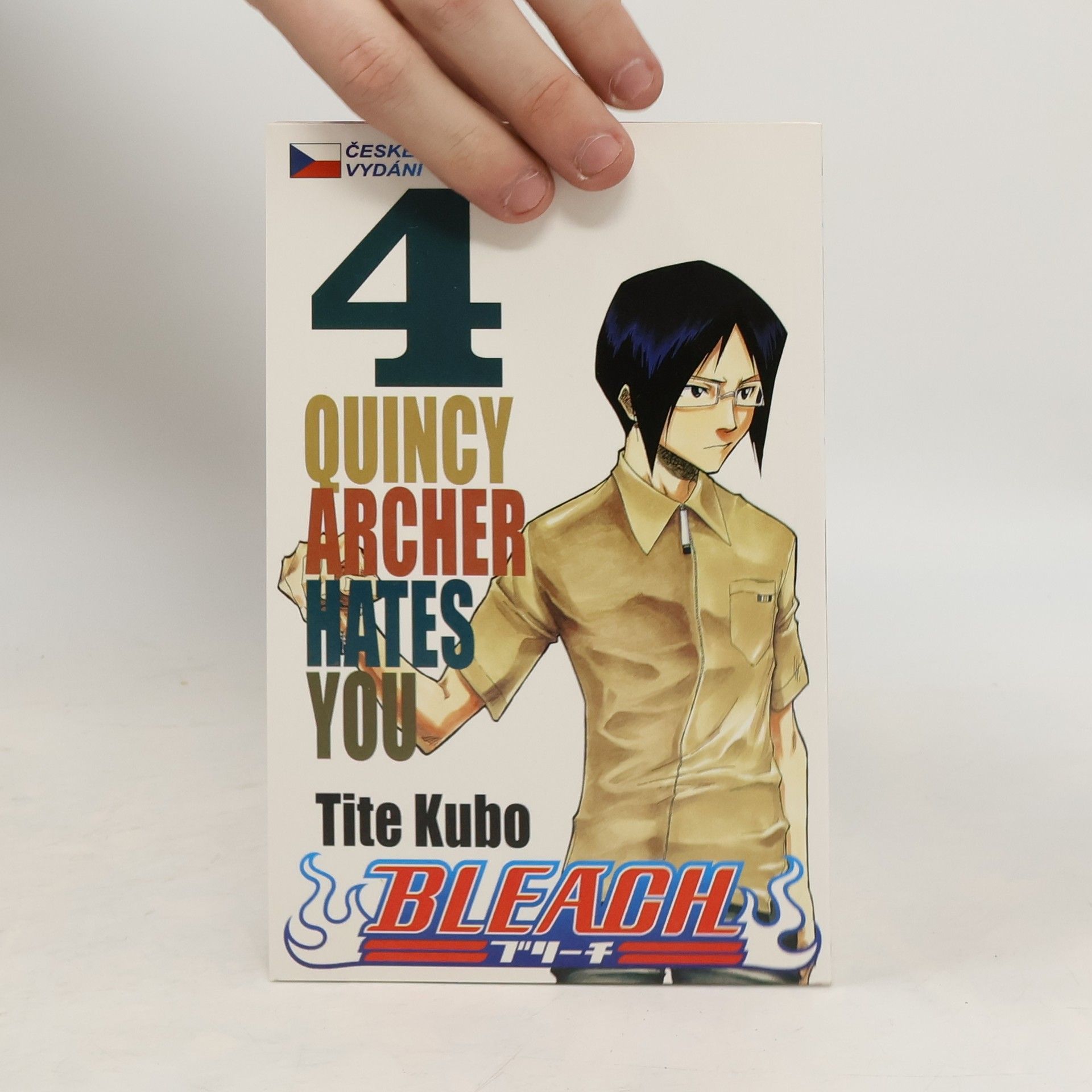 Tite Kubo Bleach. 4, Quincy archer hates you