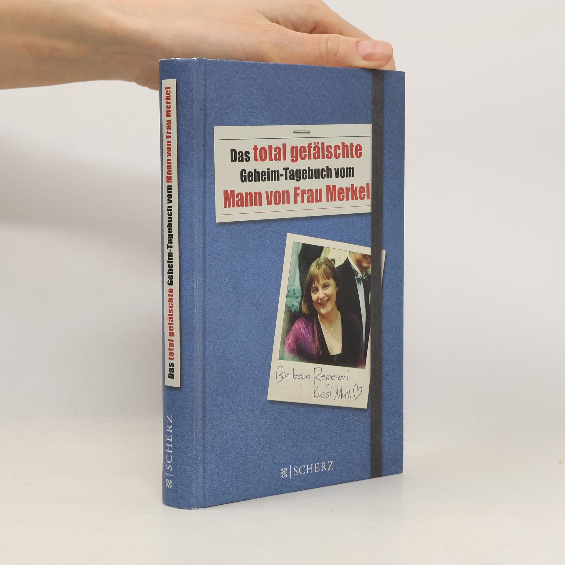 Das total gefälschte Geheim-Tagebuch vom Mann von Frau Merkel