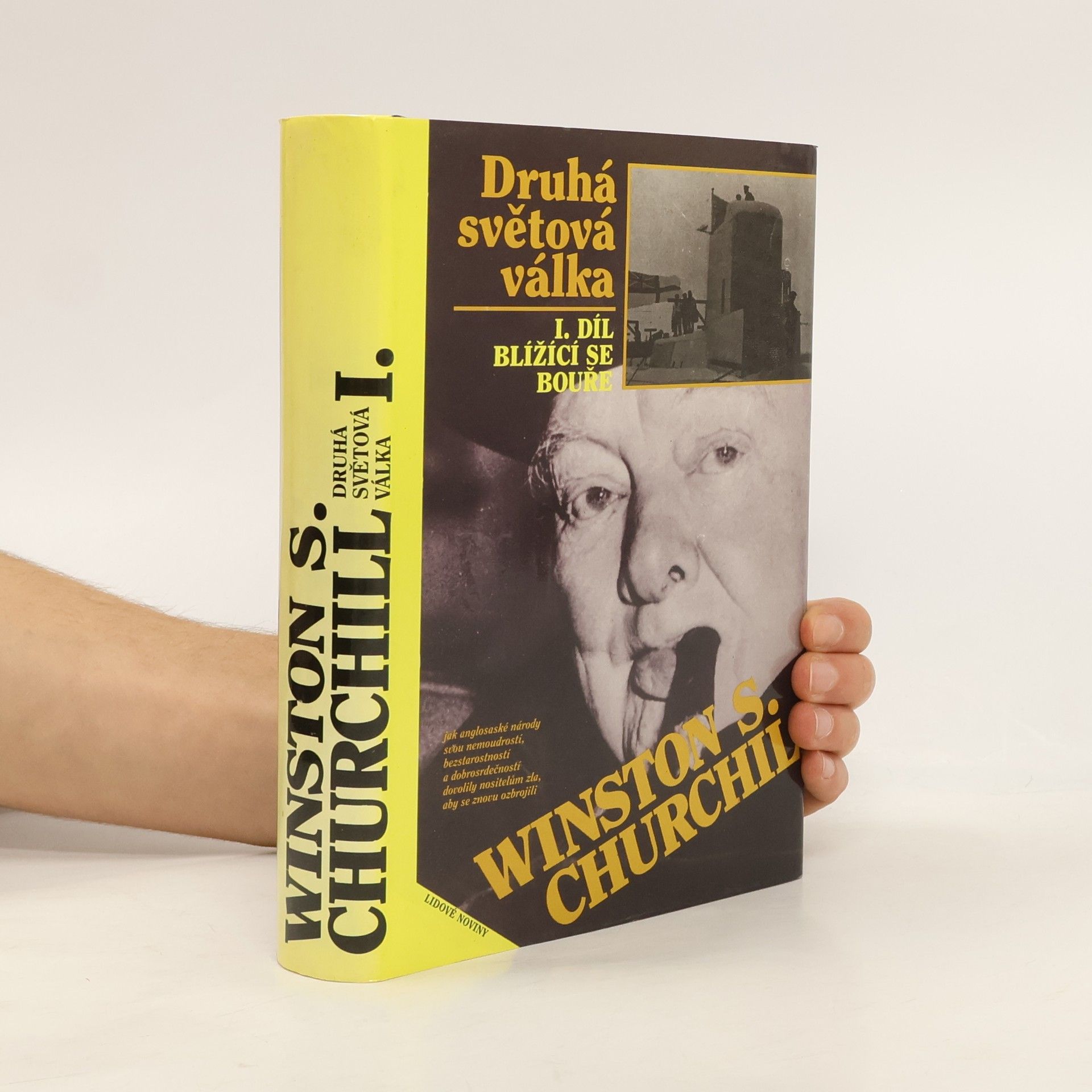 Winston Churchill Druhá světová válka I. Blížící se bouře