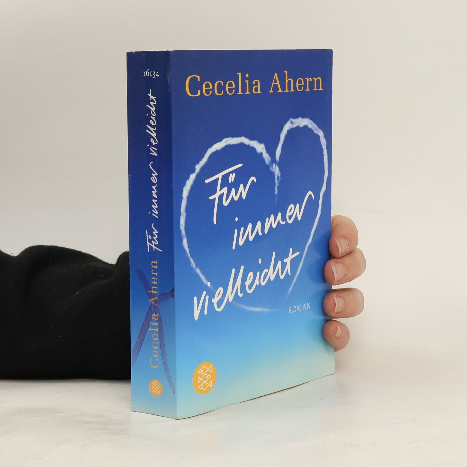 Cecelia Ahern Für immer vielleicht