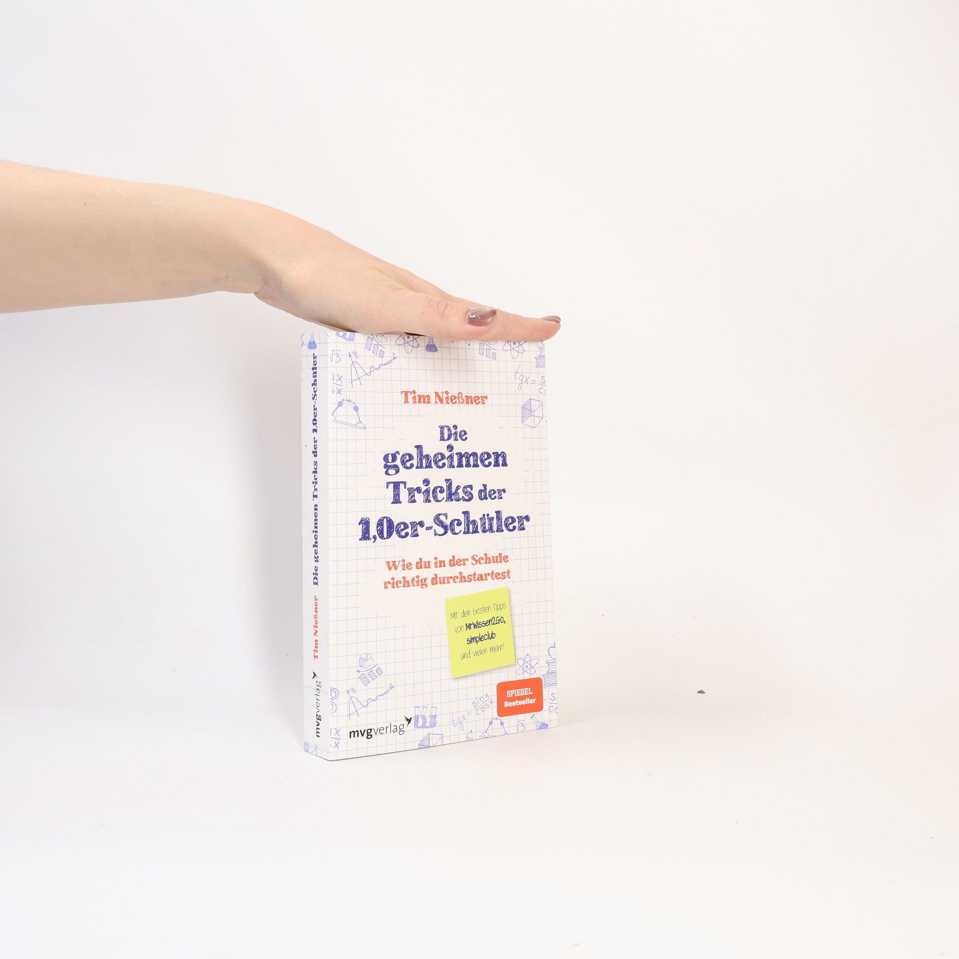 Tim Nießner Die geheimen Tricks der 1,0er-Schüler