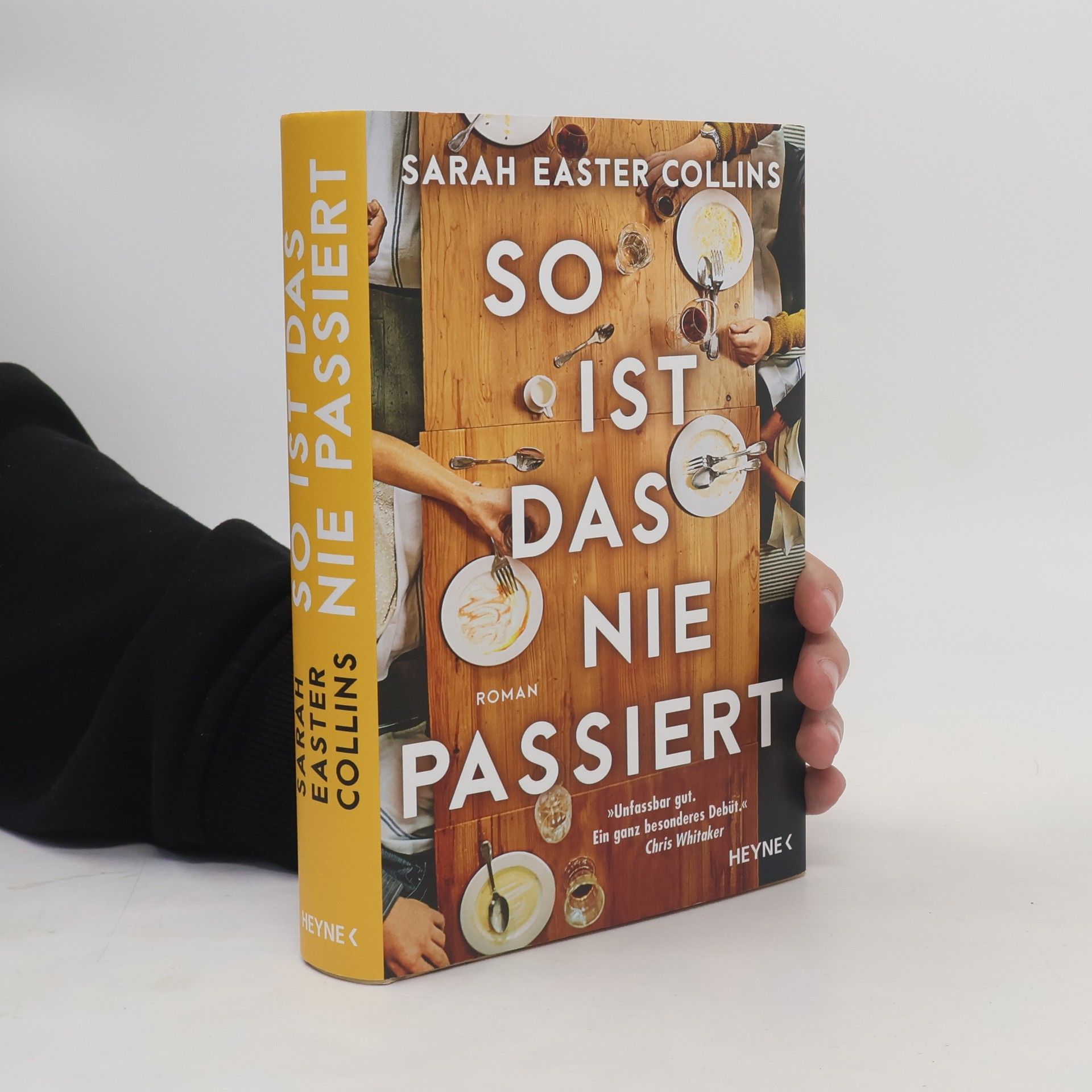 Sarah Easter Collins So ist das nie passiert