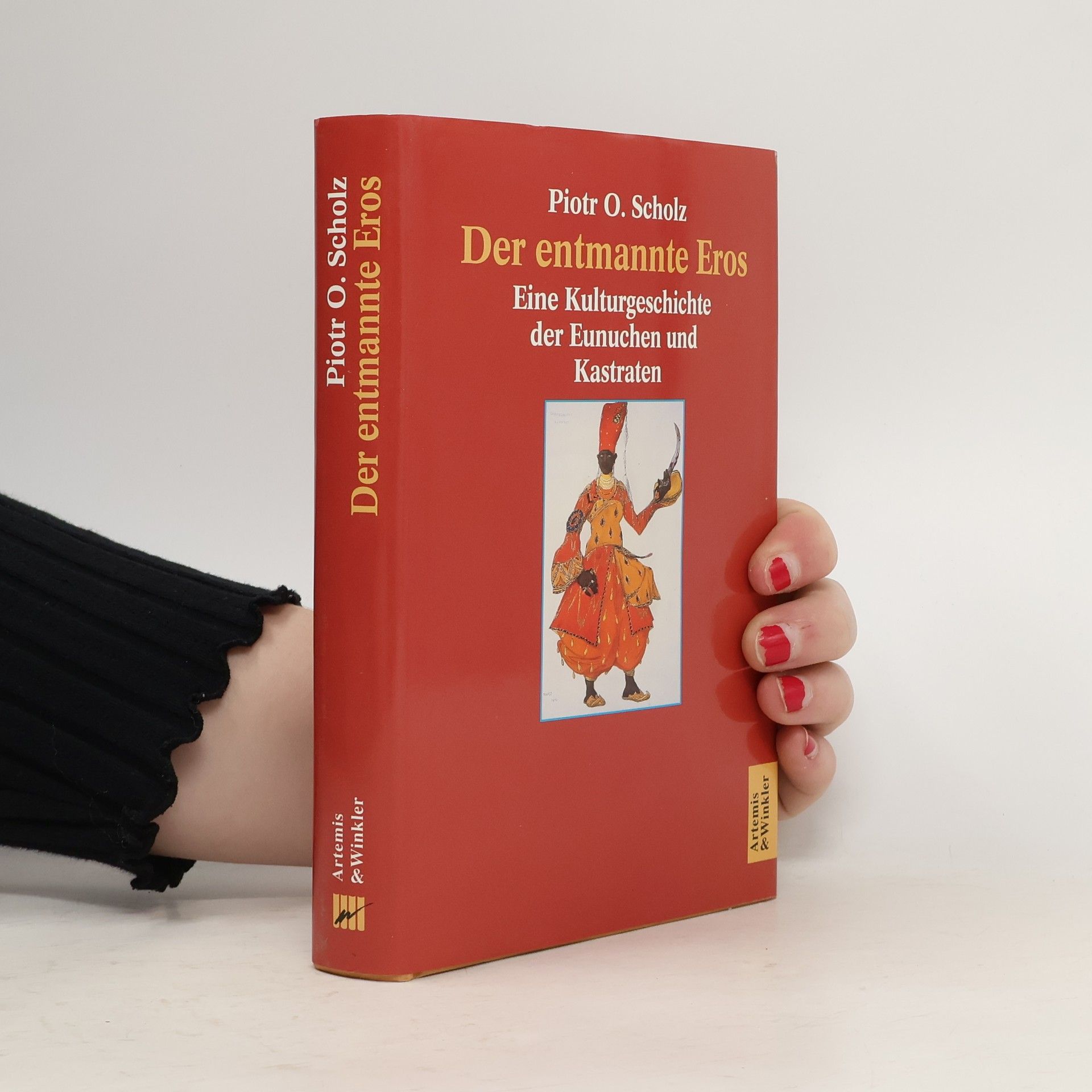 Piotr O. Scholz Der entmannte Eros