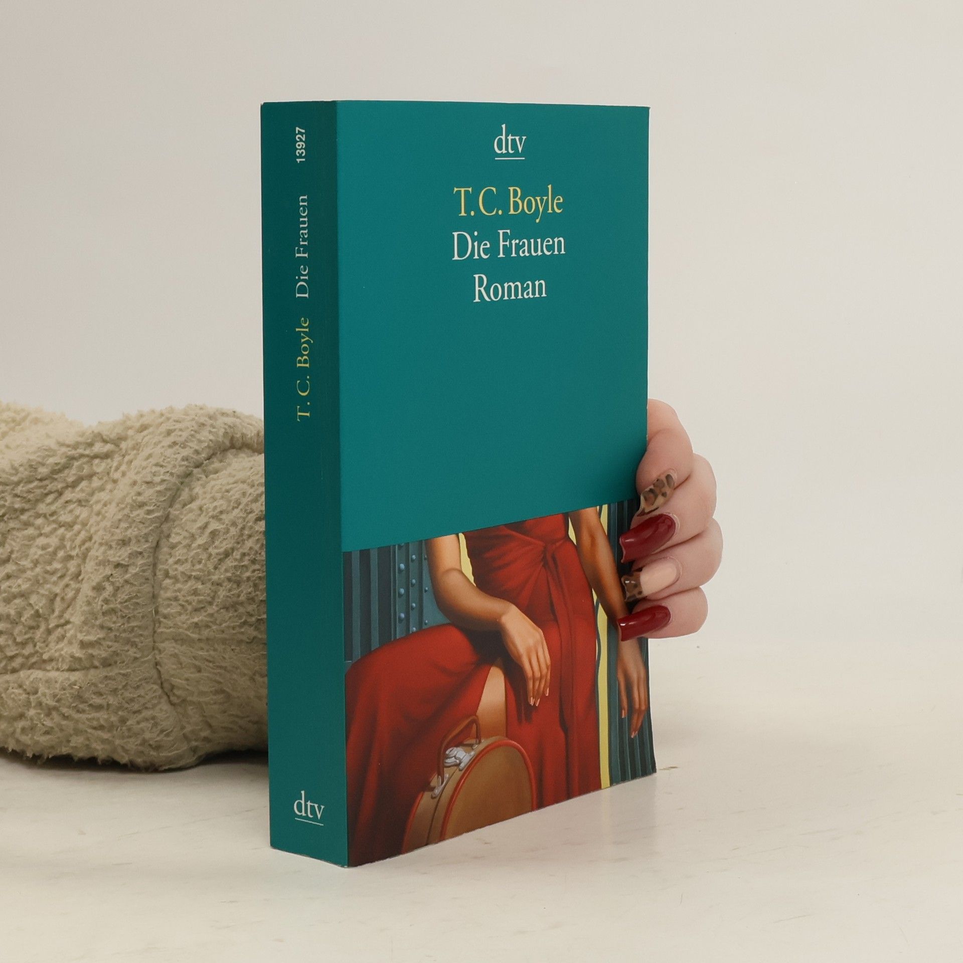 Tom Coraghessan Boyle Die Frauen