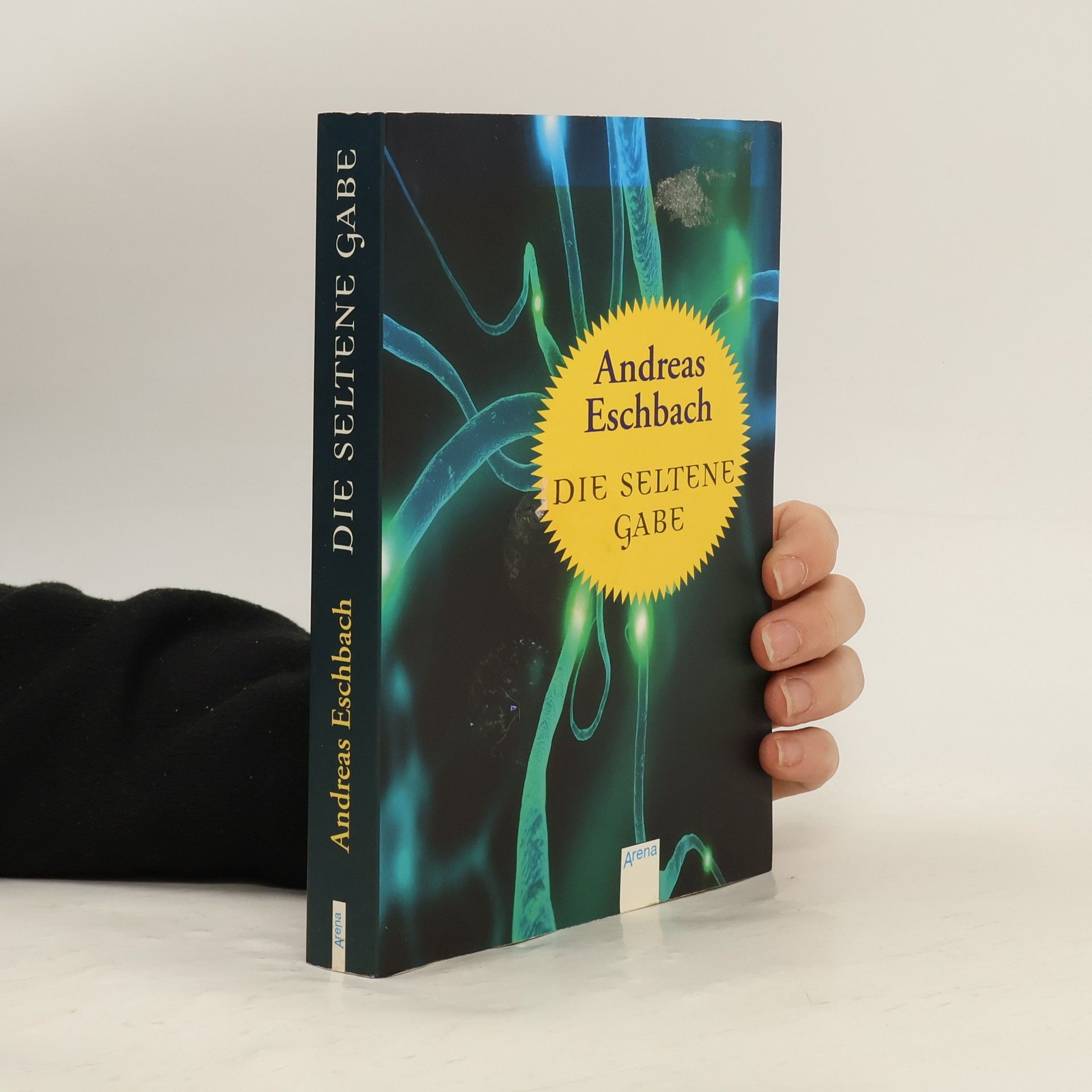 Andreas Eschbach Die seltene Gabe