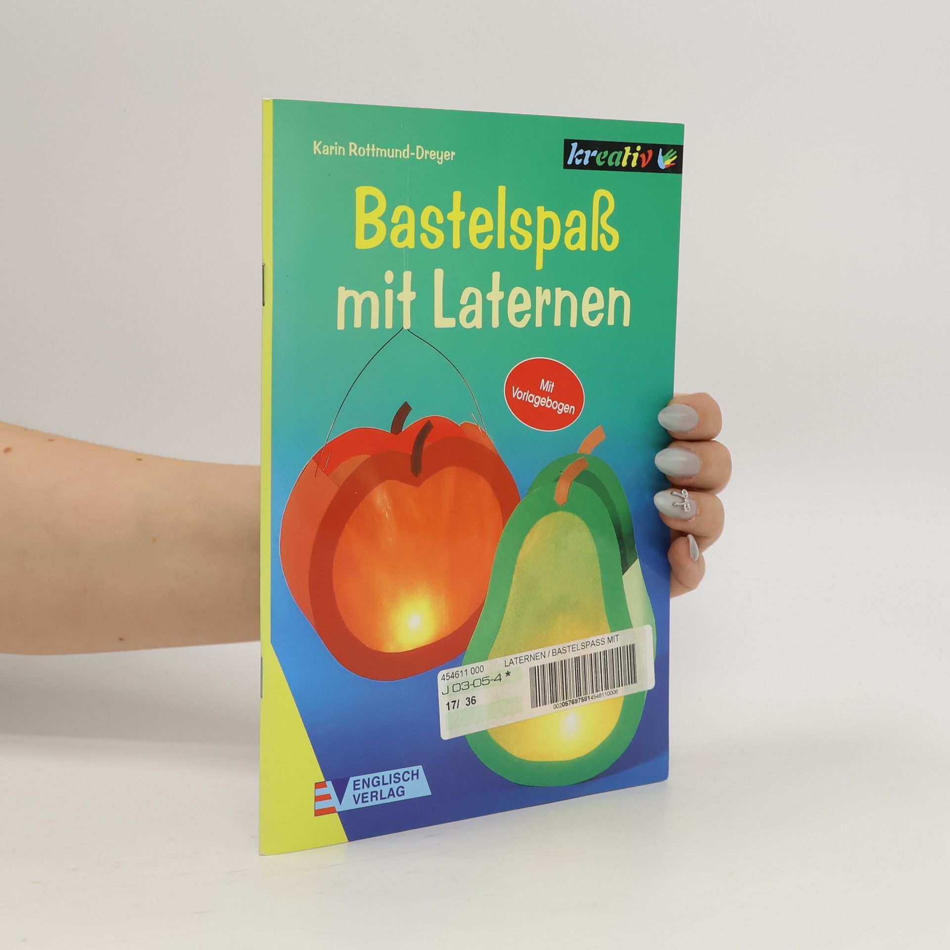 Autorenkollektiv Bastelspaß mit Laternen