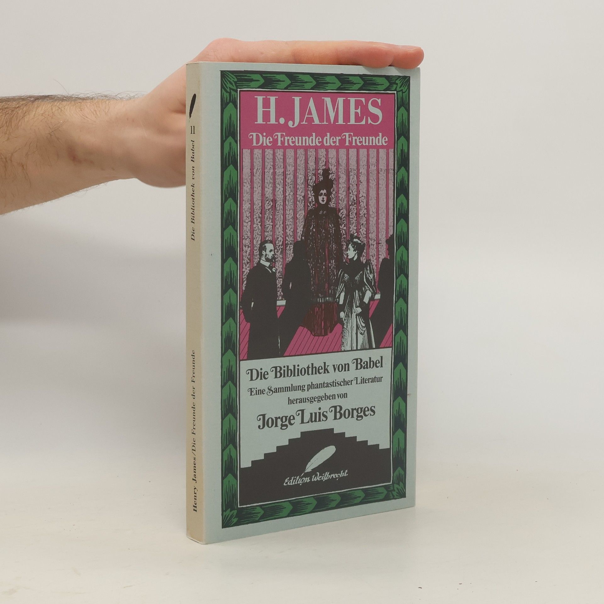 Henry James Die Freunde der Freunde